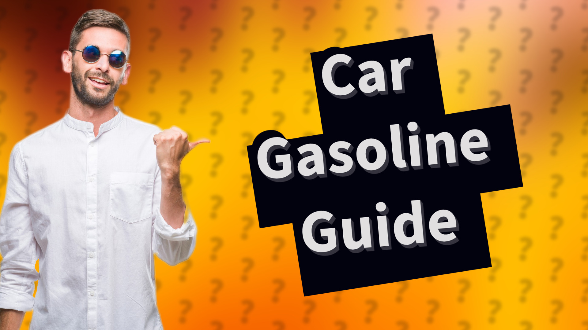Car Gasoline Guide