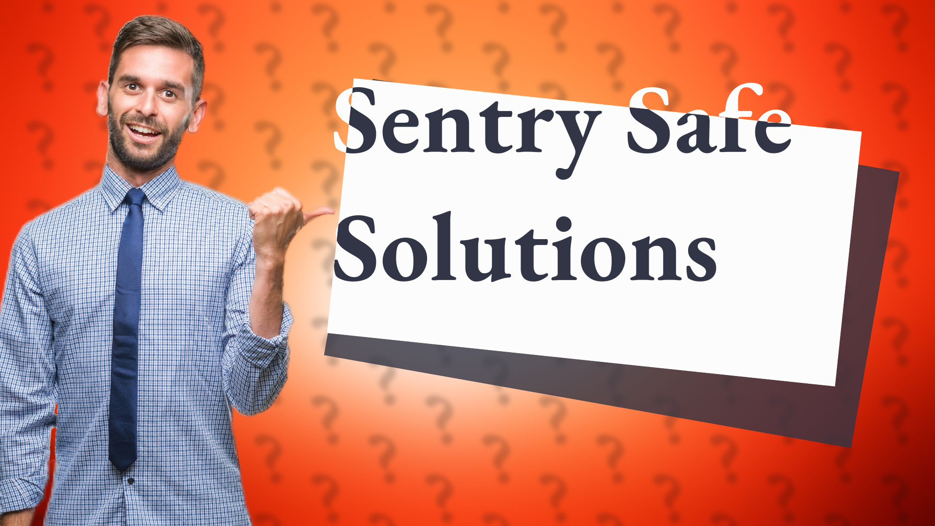 Sentry Safe Solutions