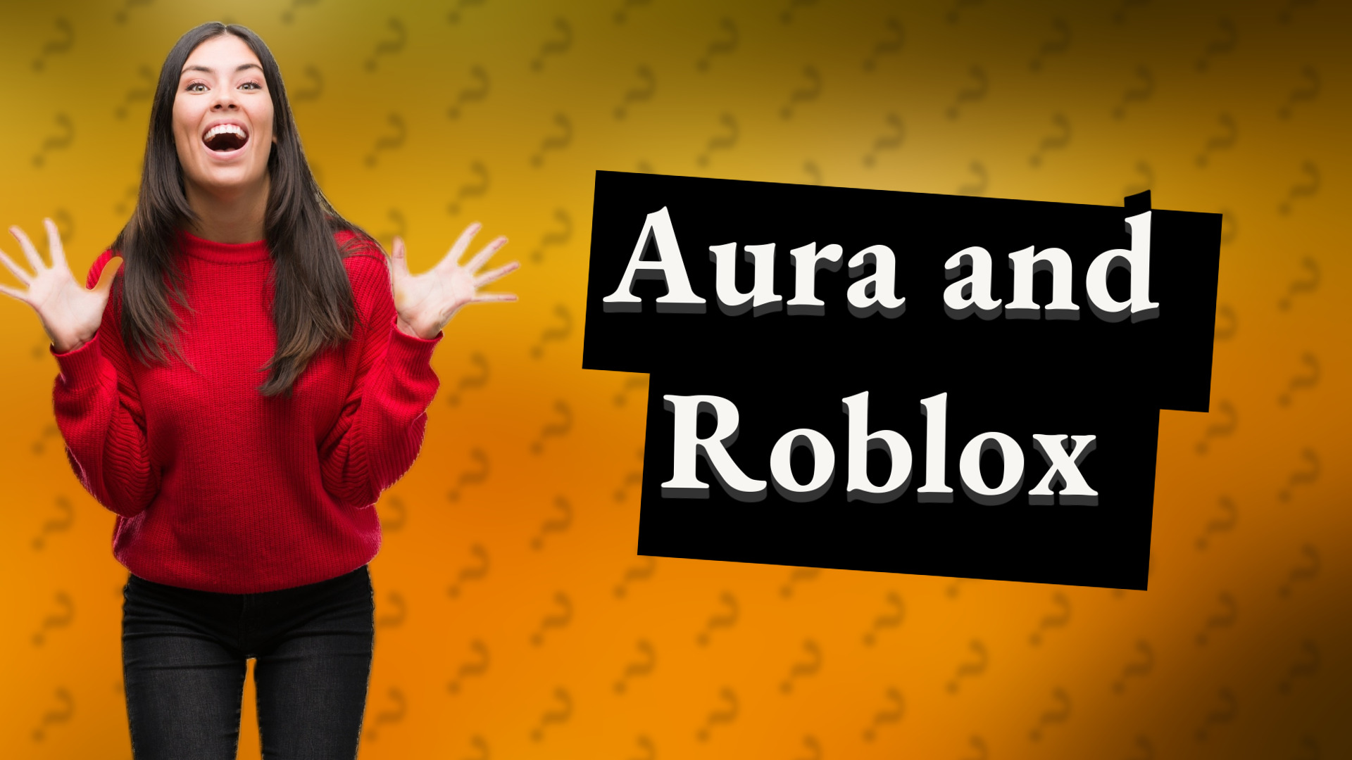 Aura and Roblox