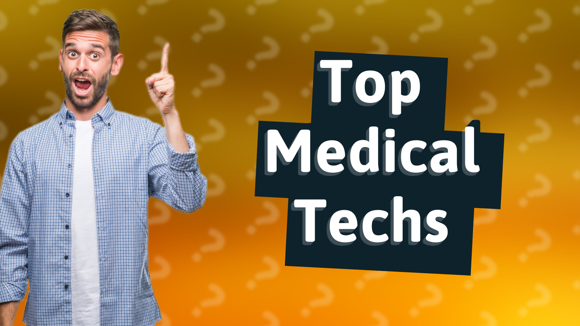 Top Medical Techs