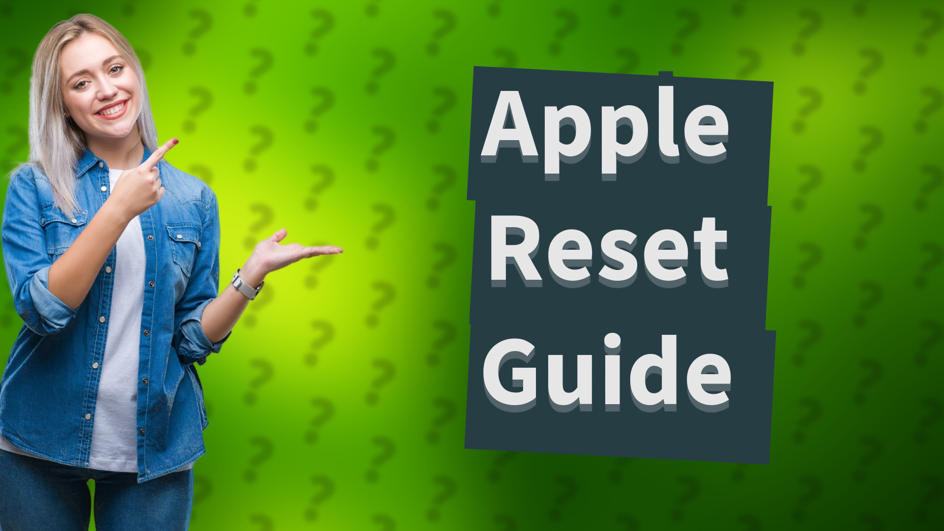 Apple Reset Guide