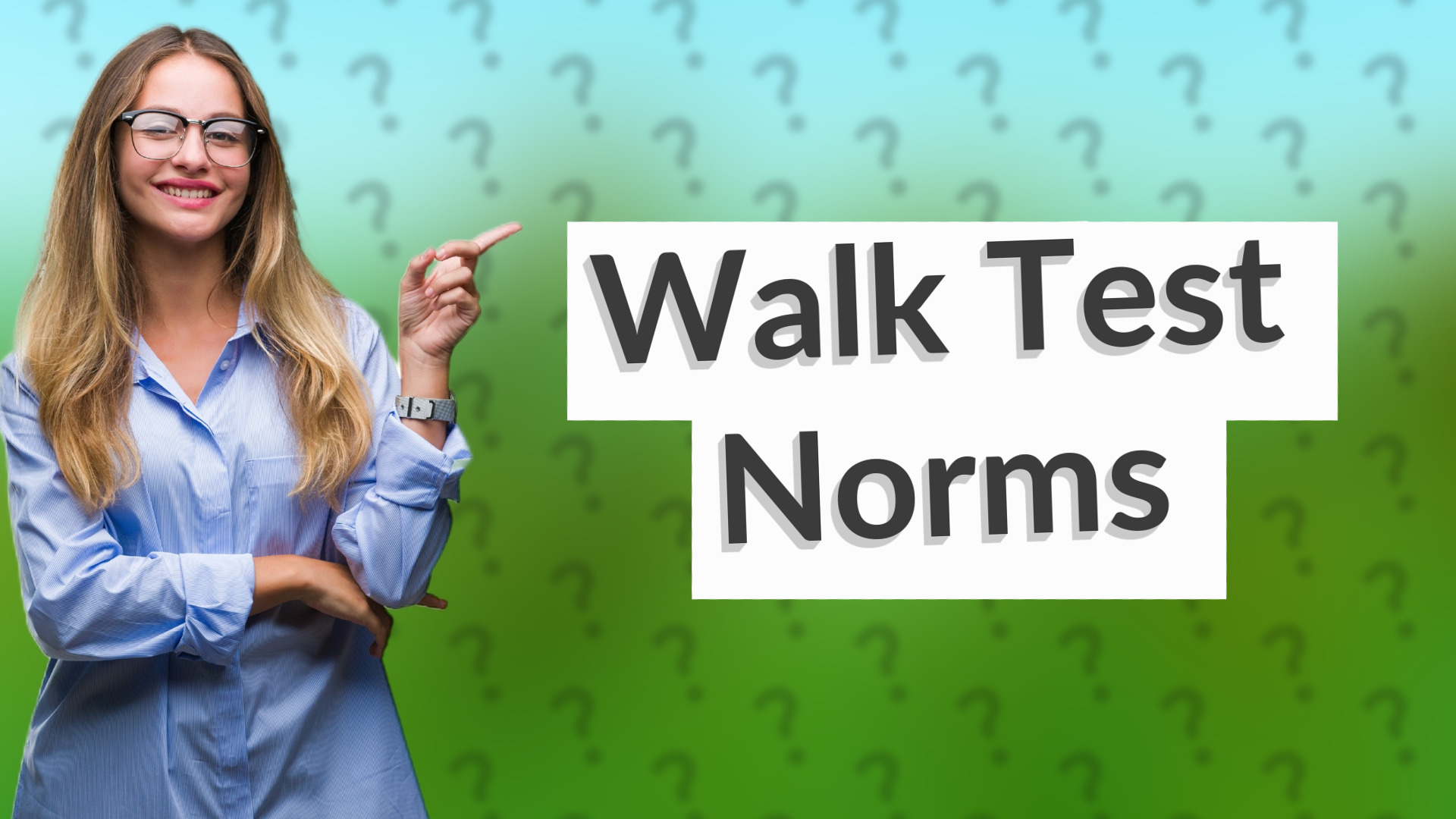 Walk Test Norms