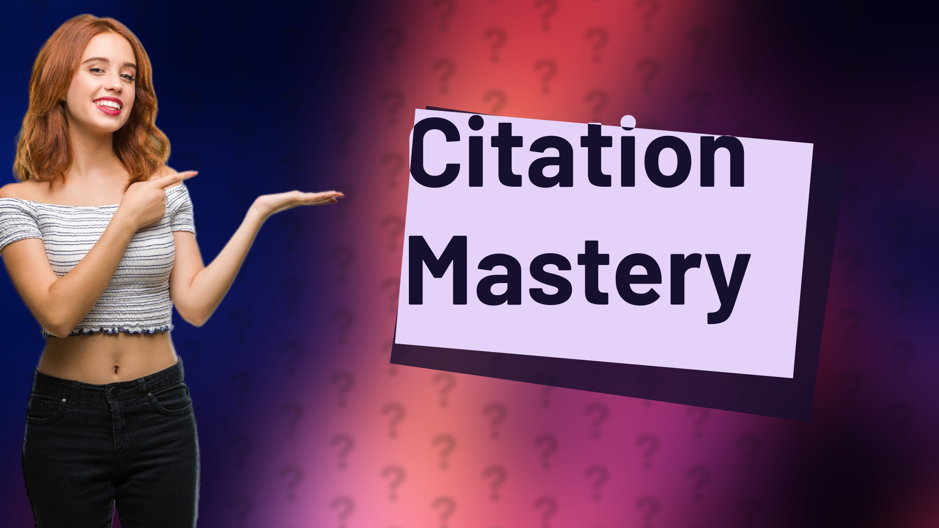 Citation Mastery