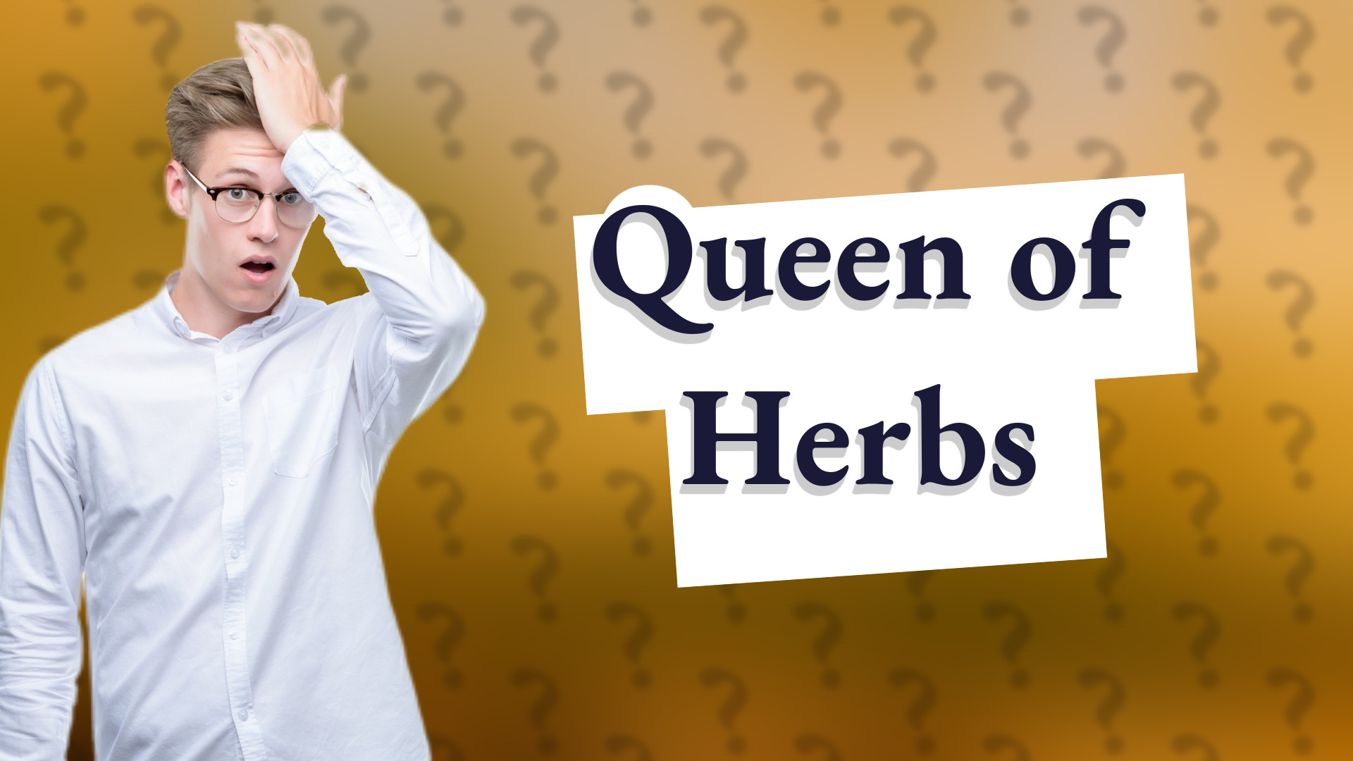Queen of Herbs