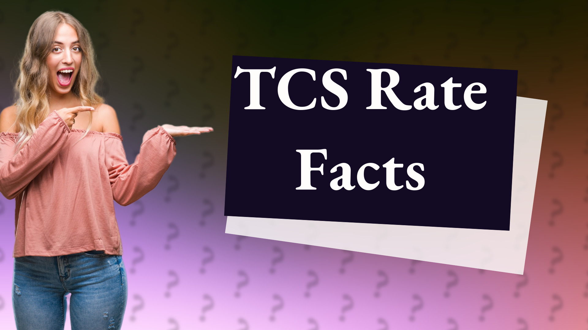 TCS Rate Facts
