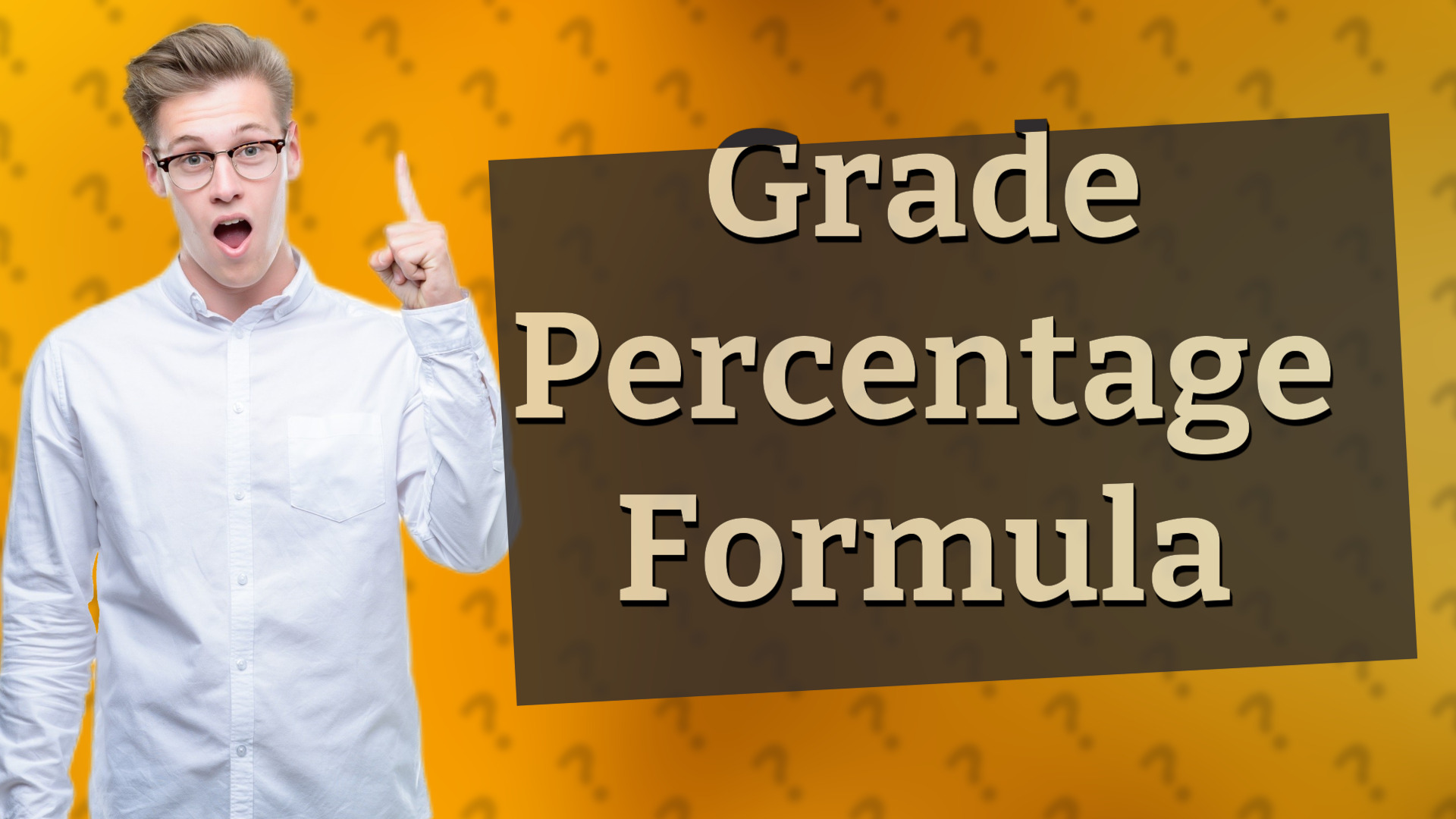 Grade Percentage Formula