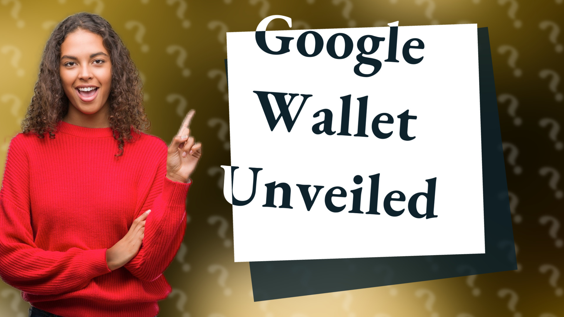 Google Wallet Unveiled