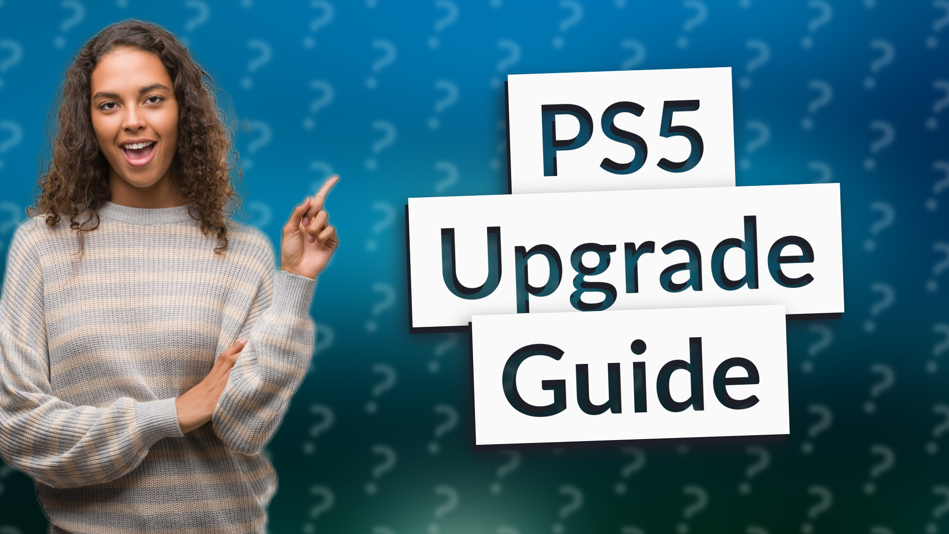 PS5 Upgrade Guide