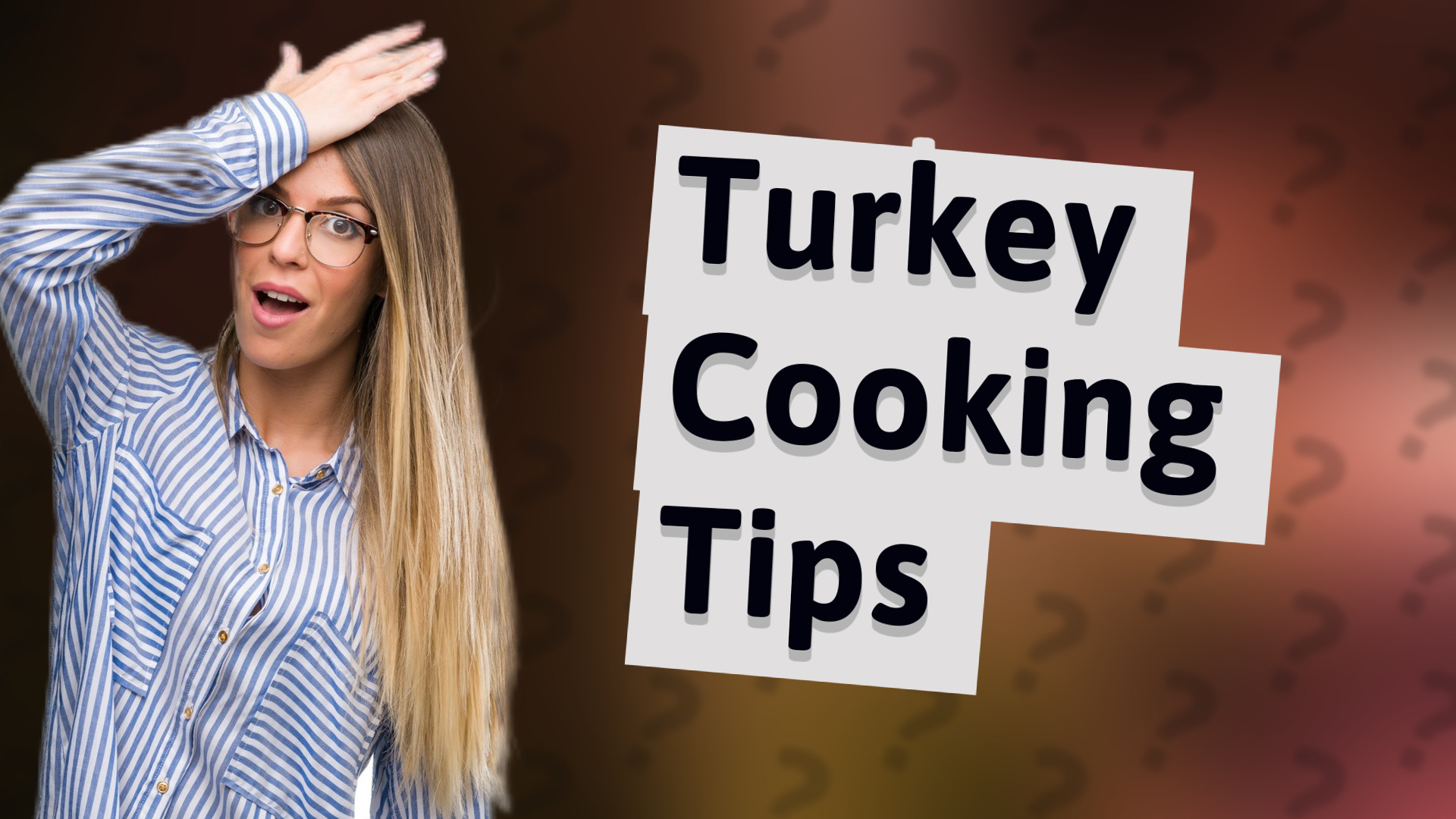 Turkey Cooking Tips