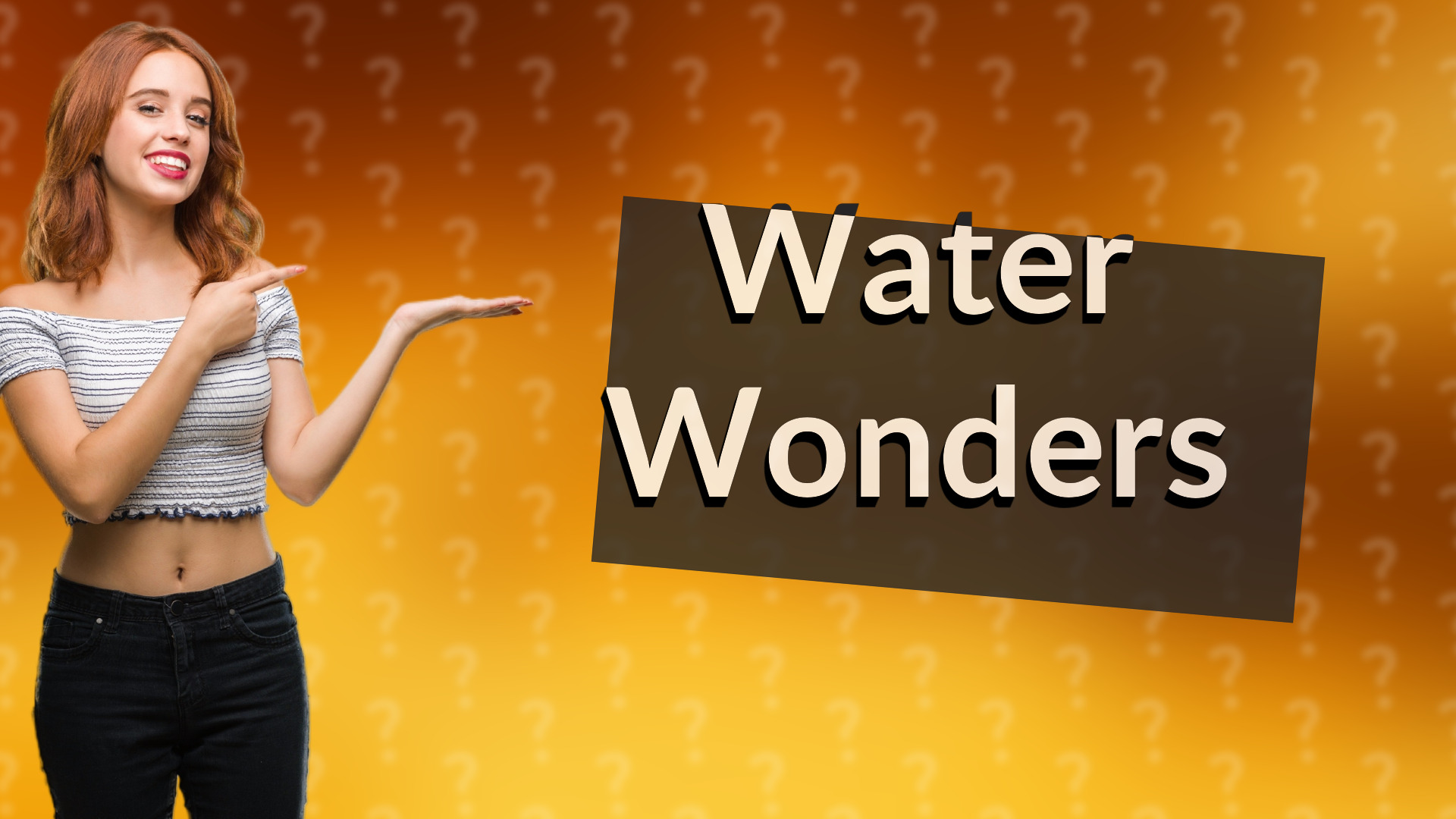 Water Wonders
