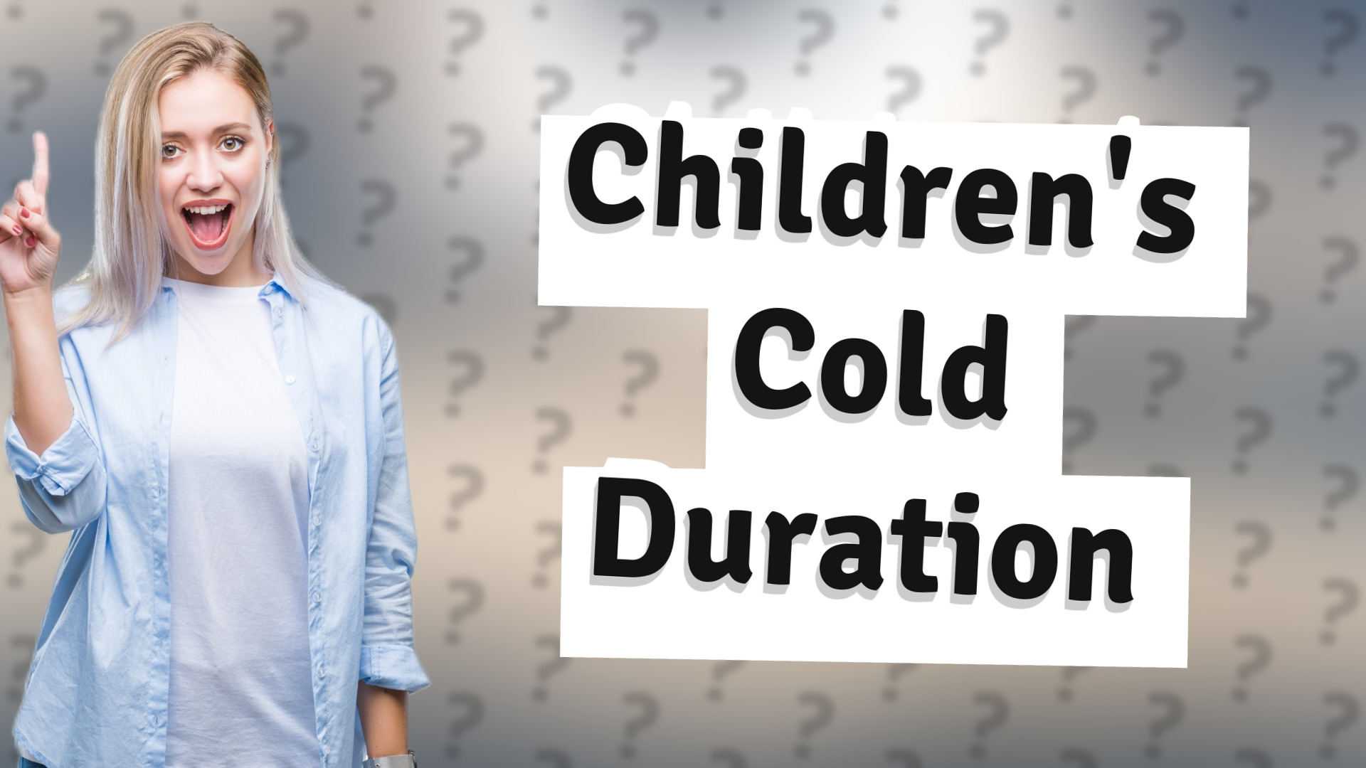 Children's Cold Duration