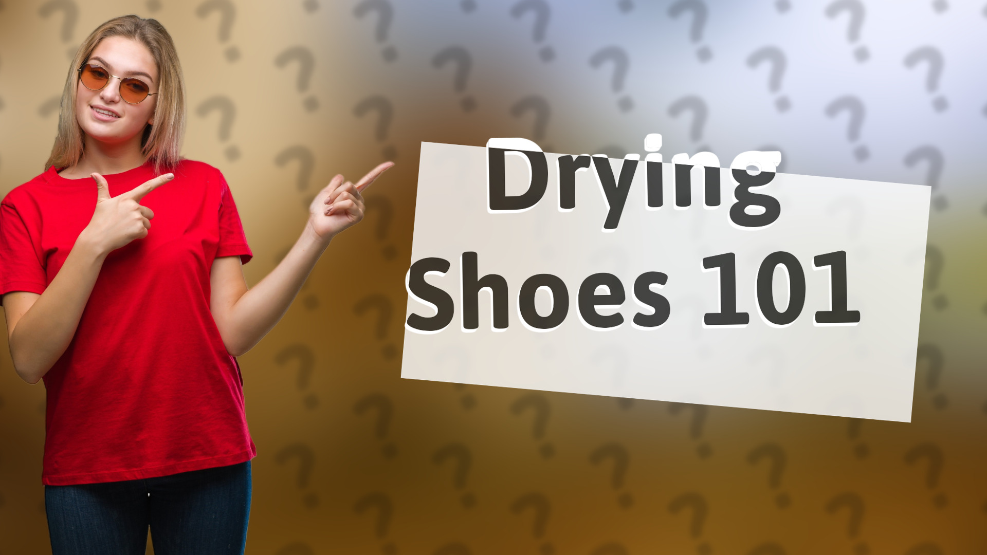 Drying Shoes 101