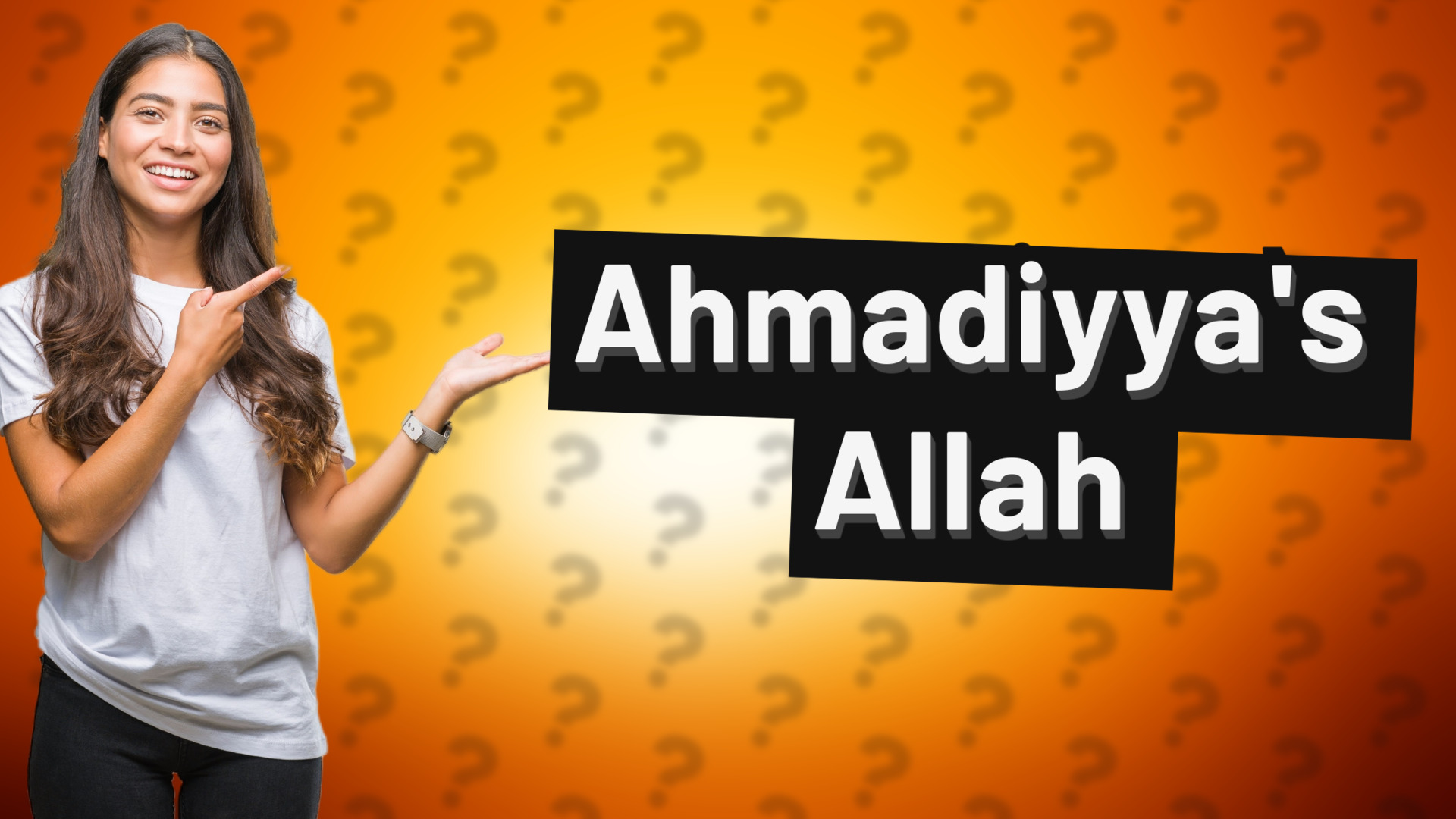 Ahmadiyya's Allah