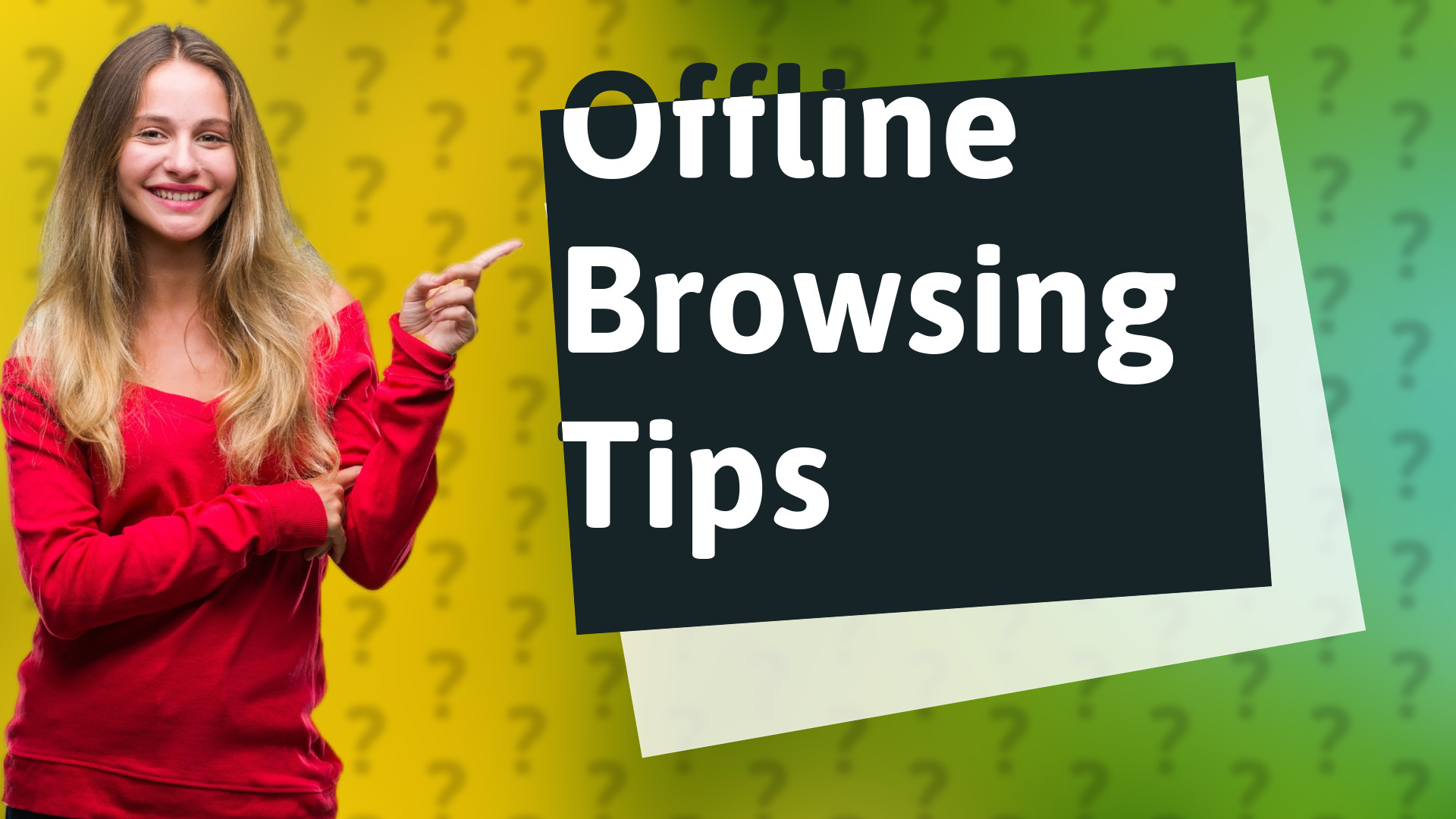 Offline Browsing Tips