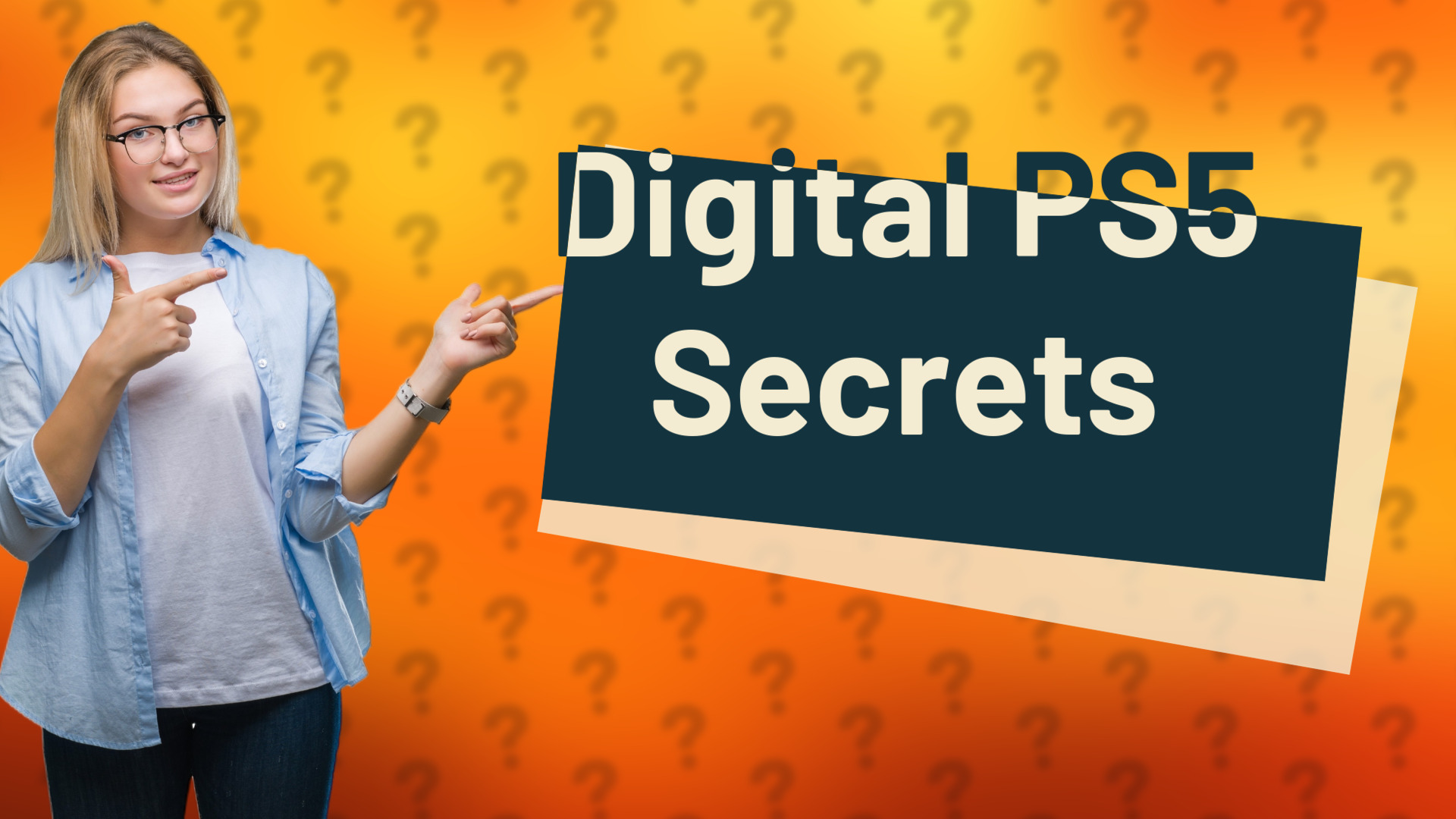 Digital PS5 Secrets