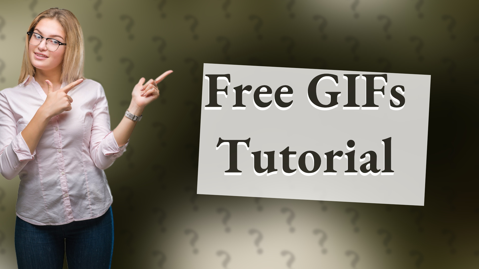 Free GIFs Tutorial