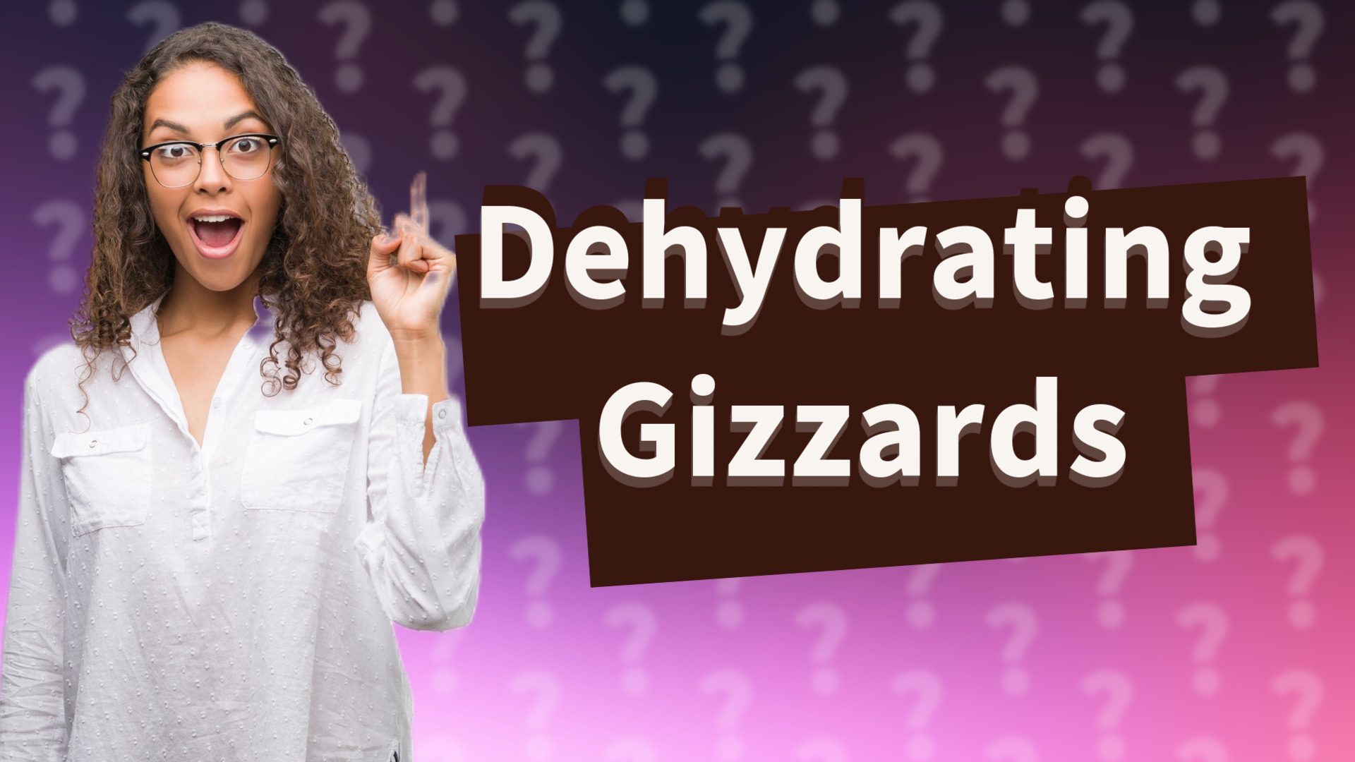 Dehydrating Gizzards