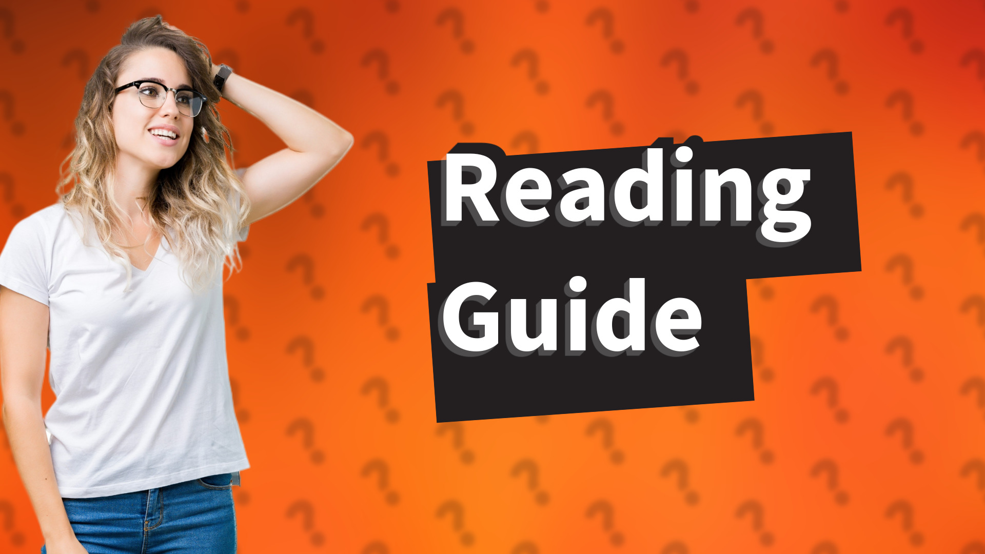 Reading Guide