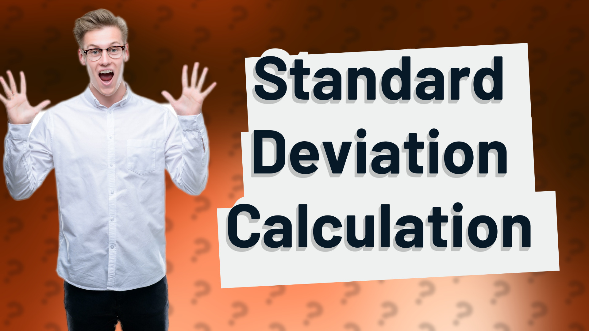 Standard Deviation Calculation
