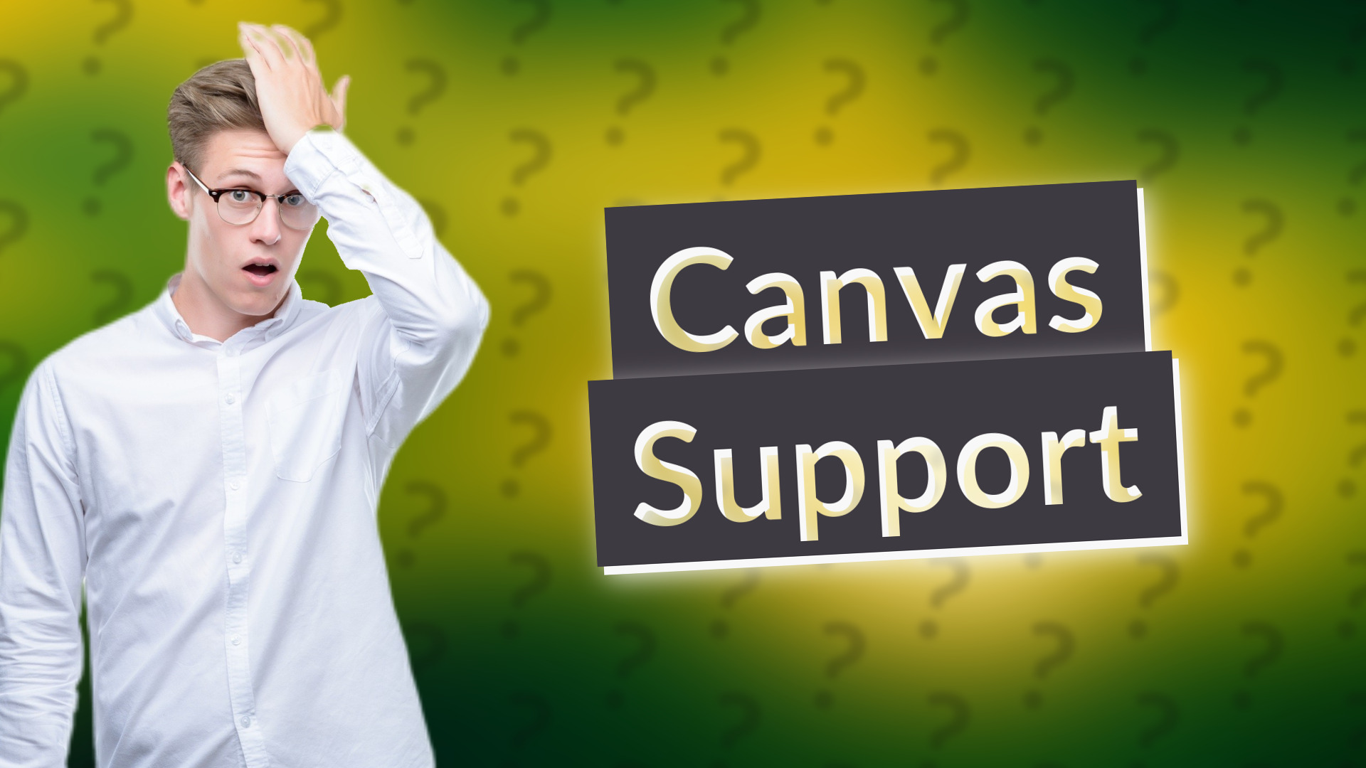 Canvas Support