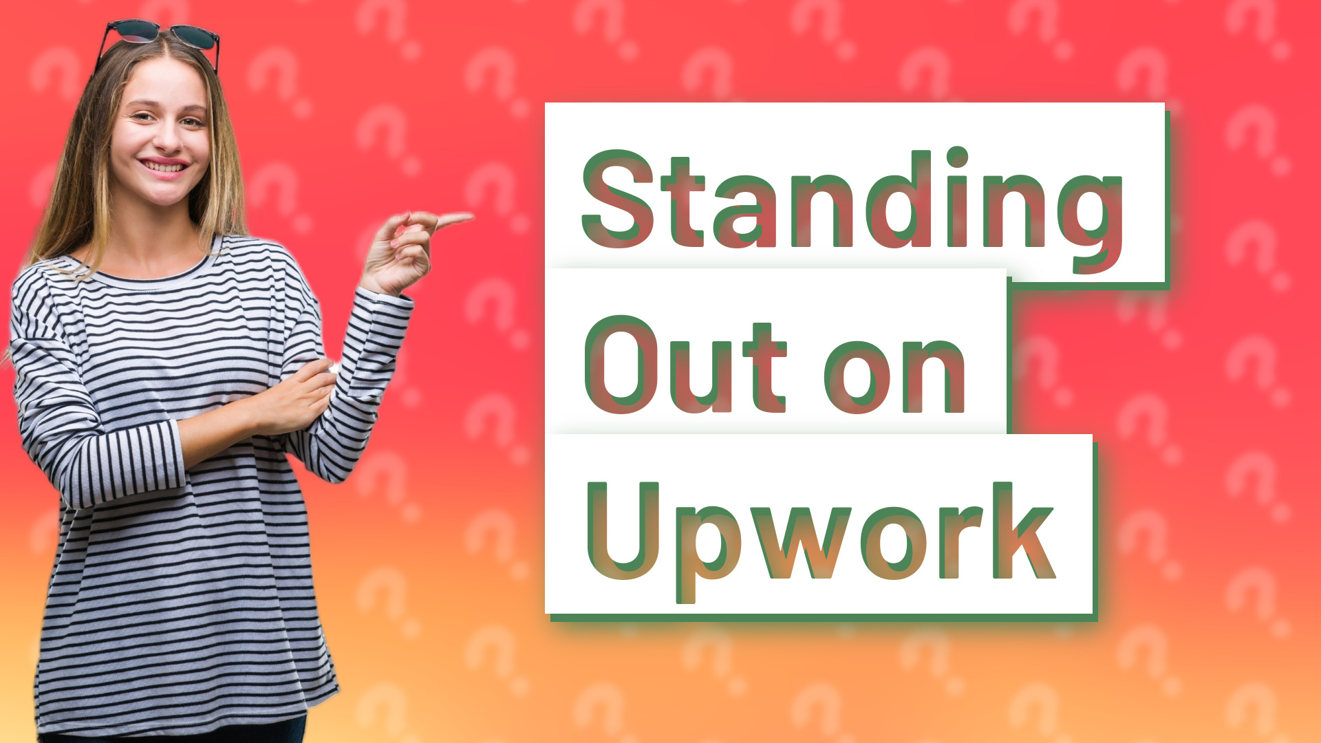 Standing Out on Upwork