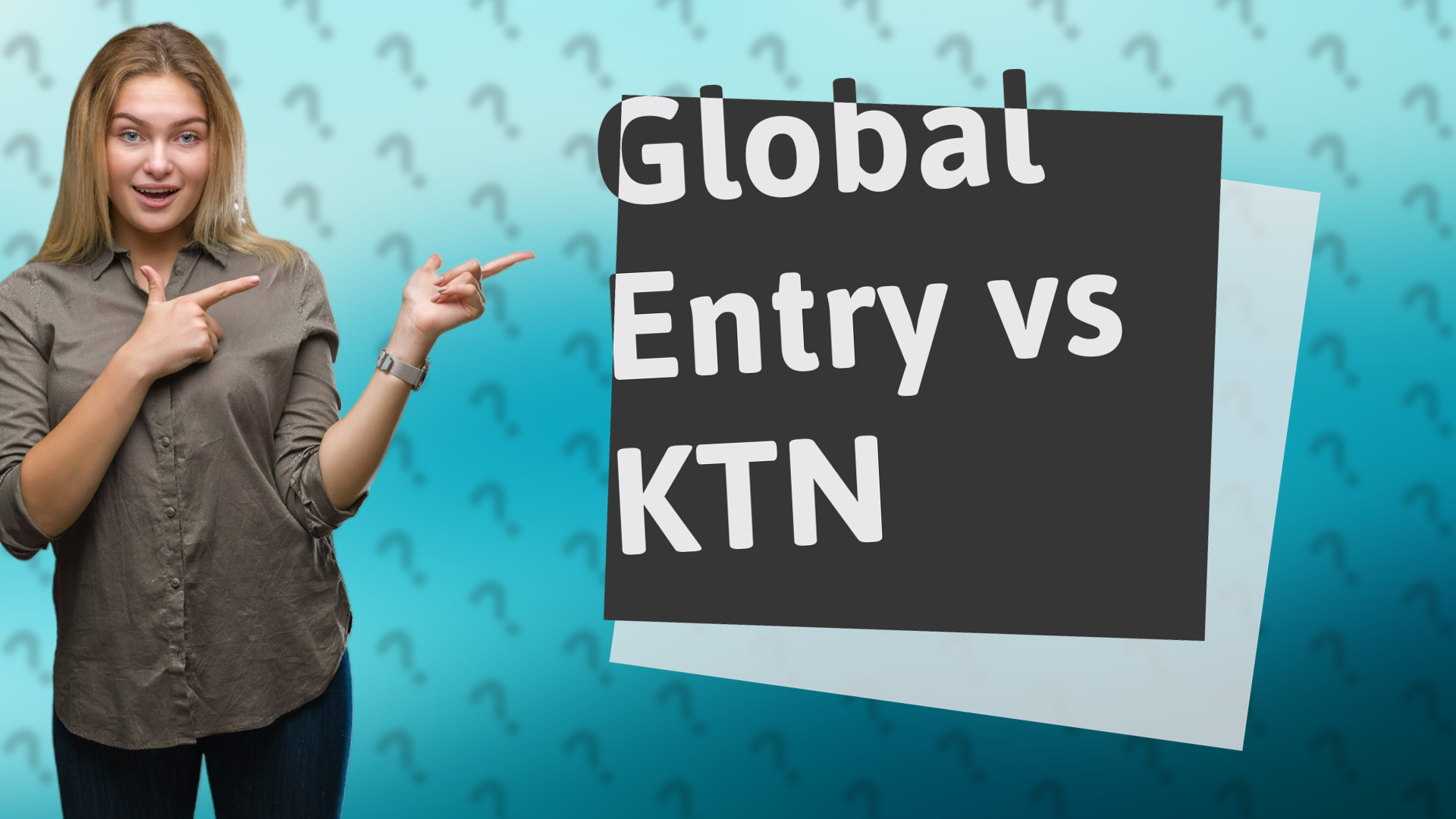 Global Entry vs KTN