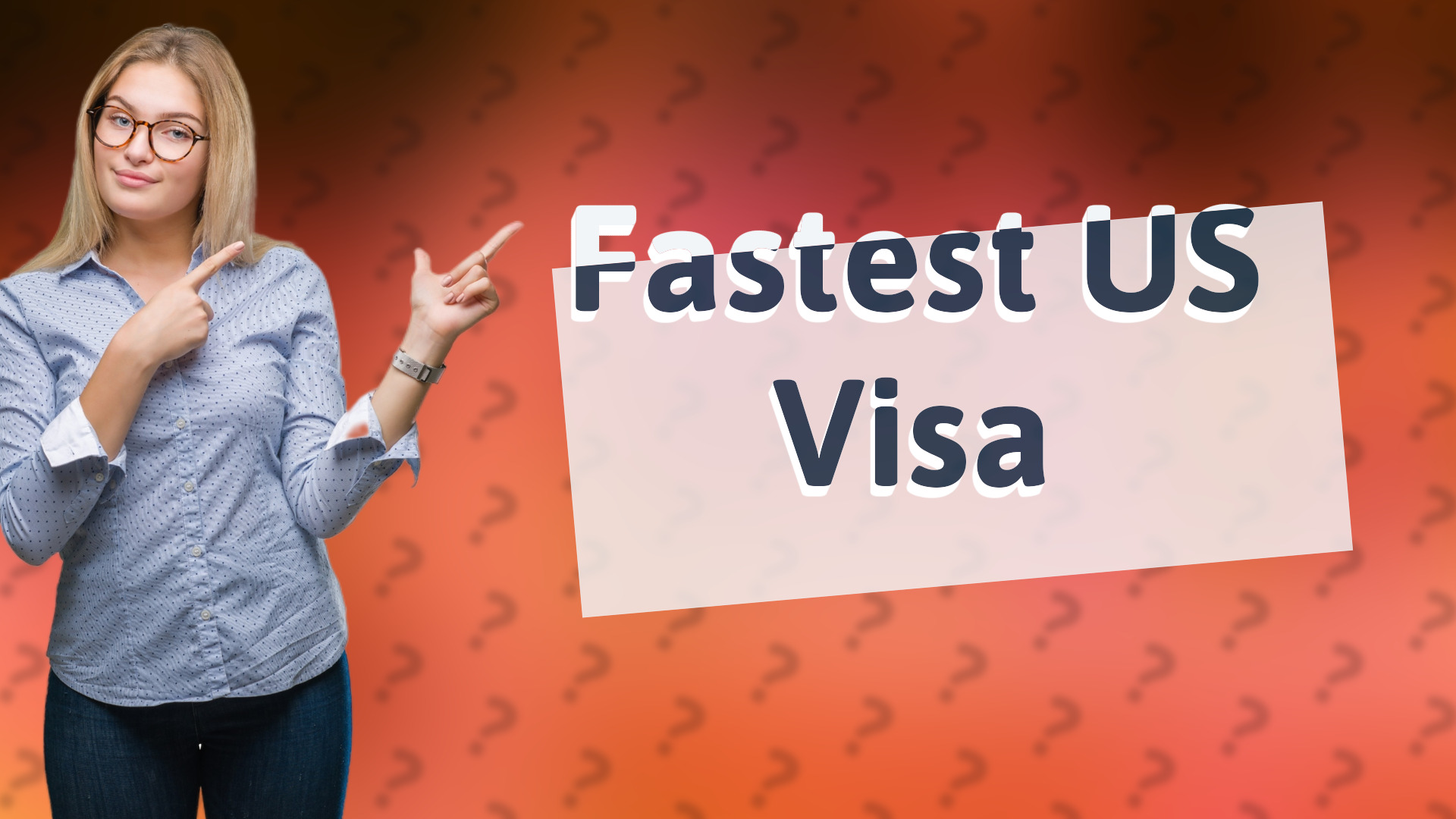 Fastest US Visa