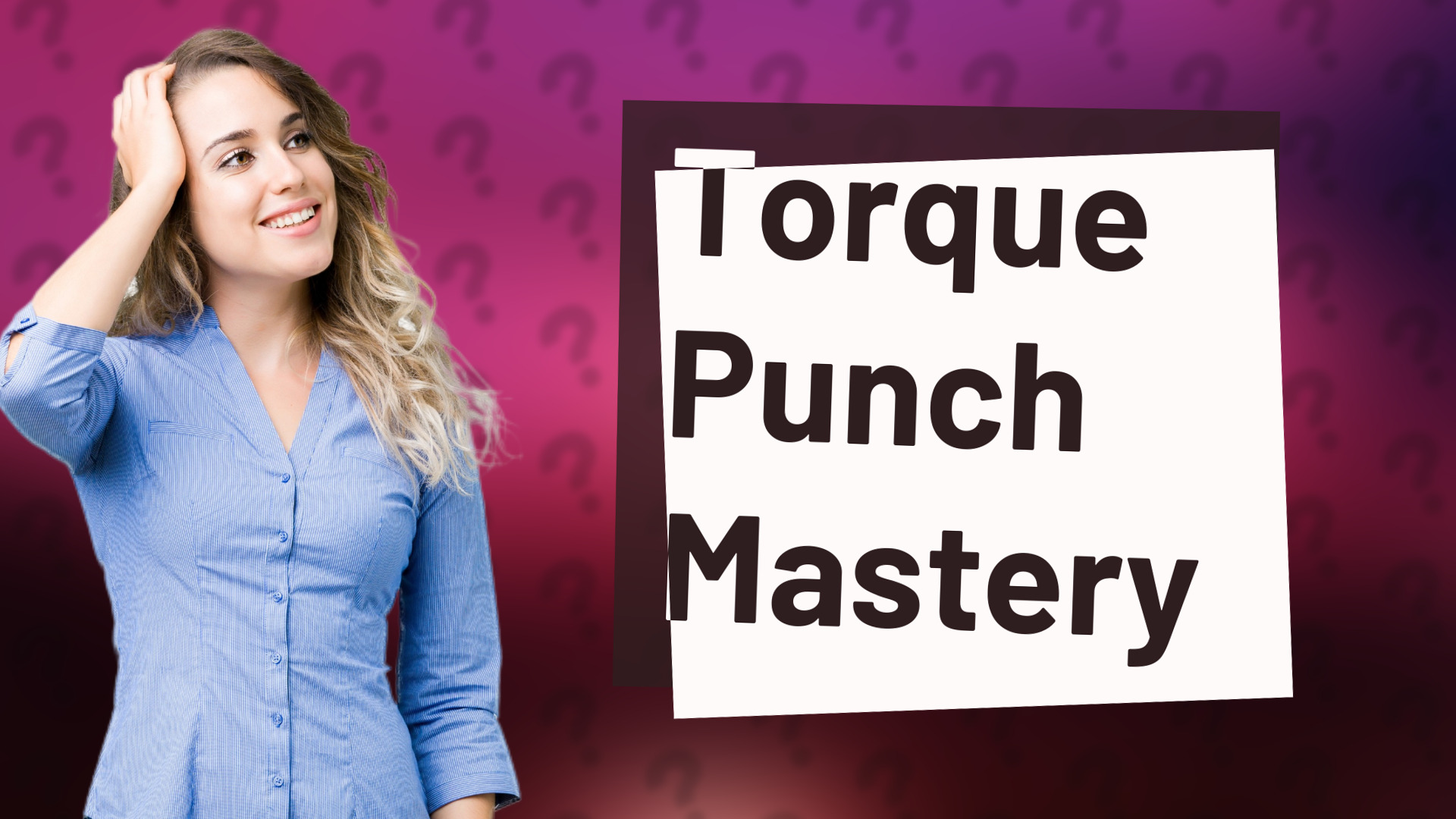 Torque Punch Mastery