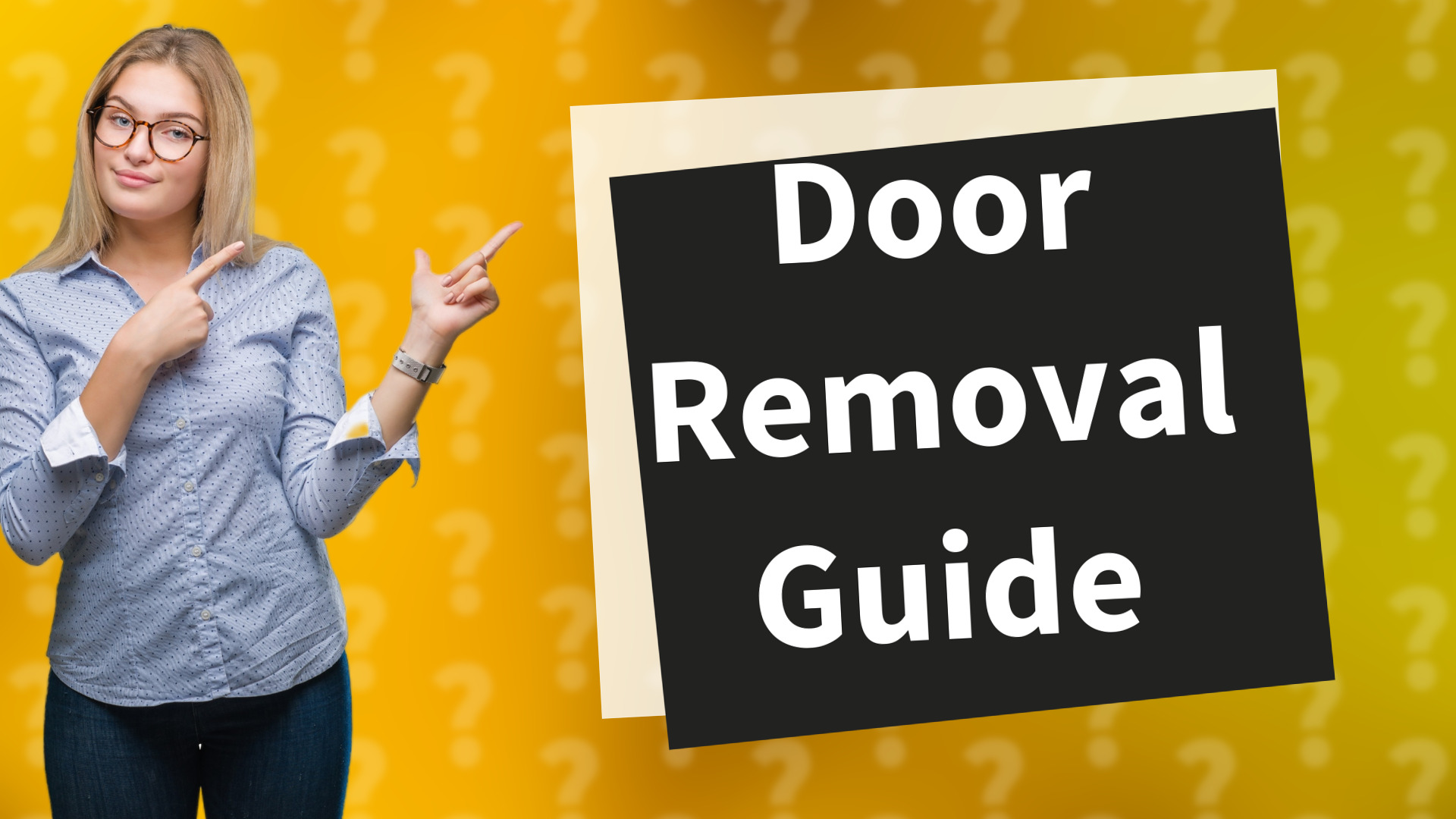 Door Removal Guide