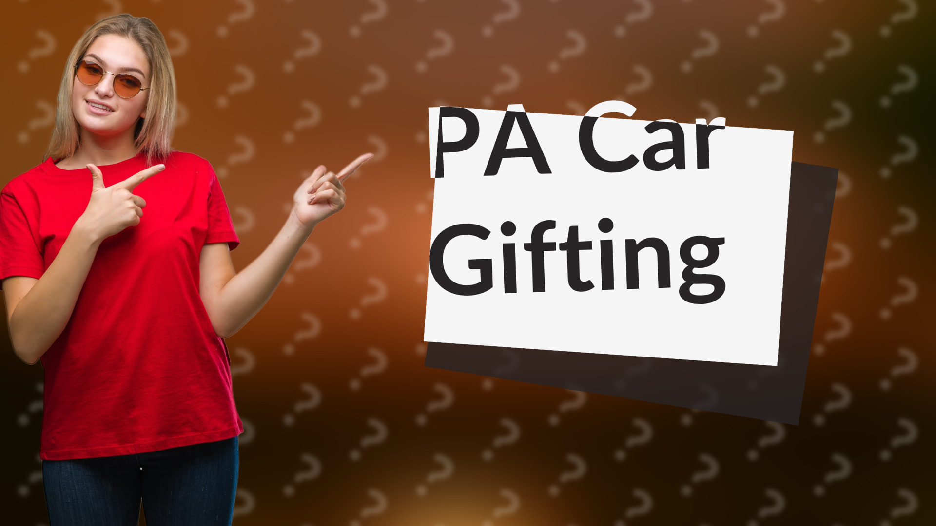 PA Car Gifting