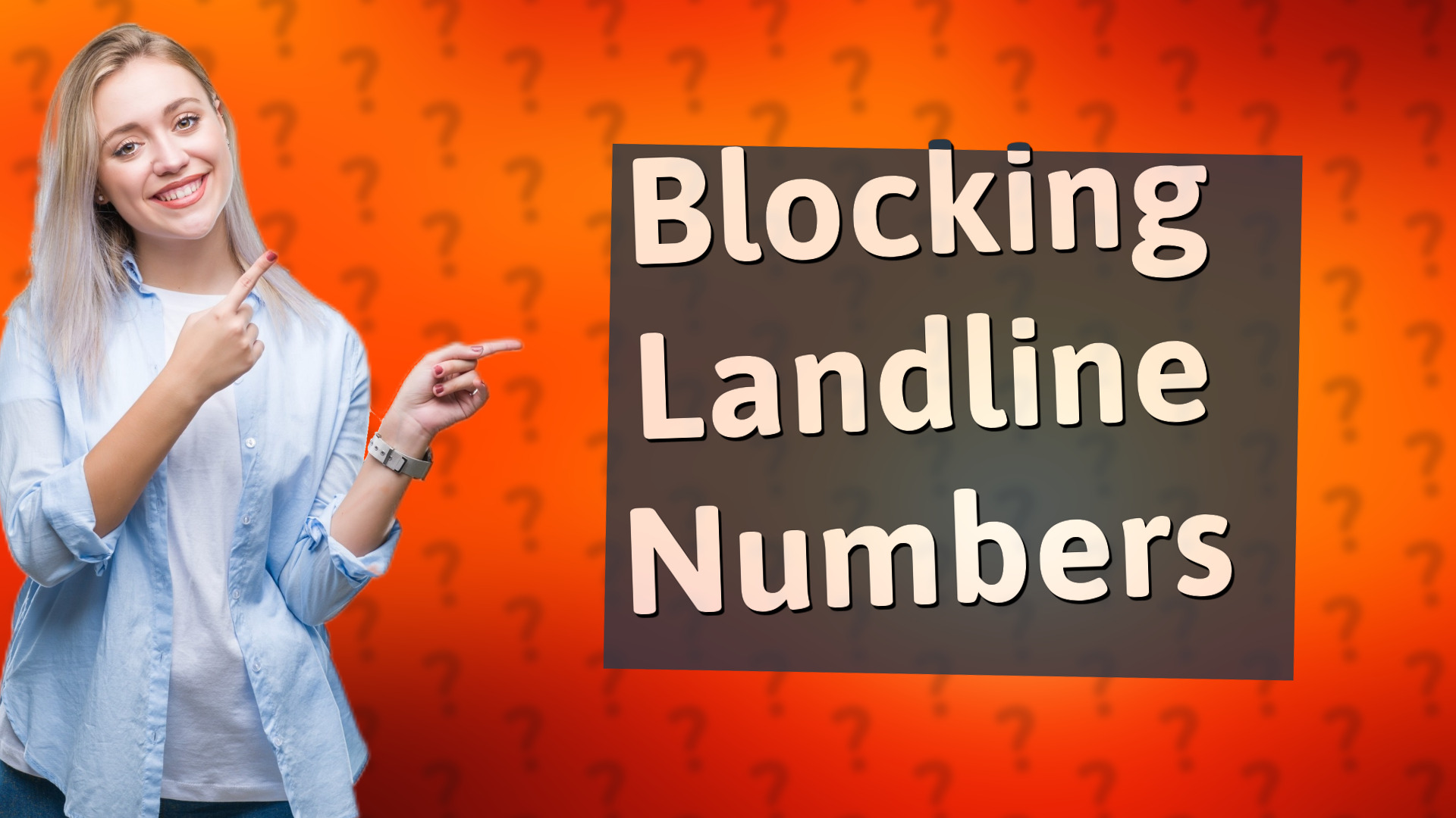Blocking Landline Numbers