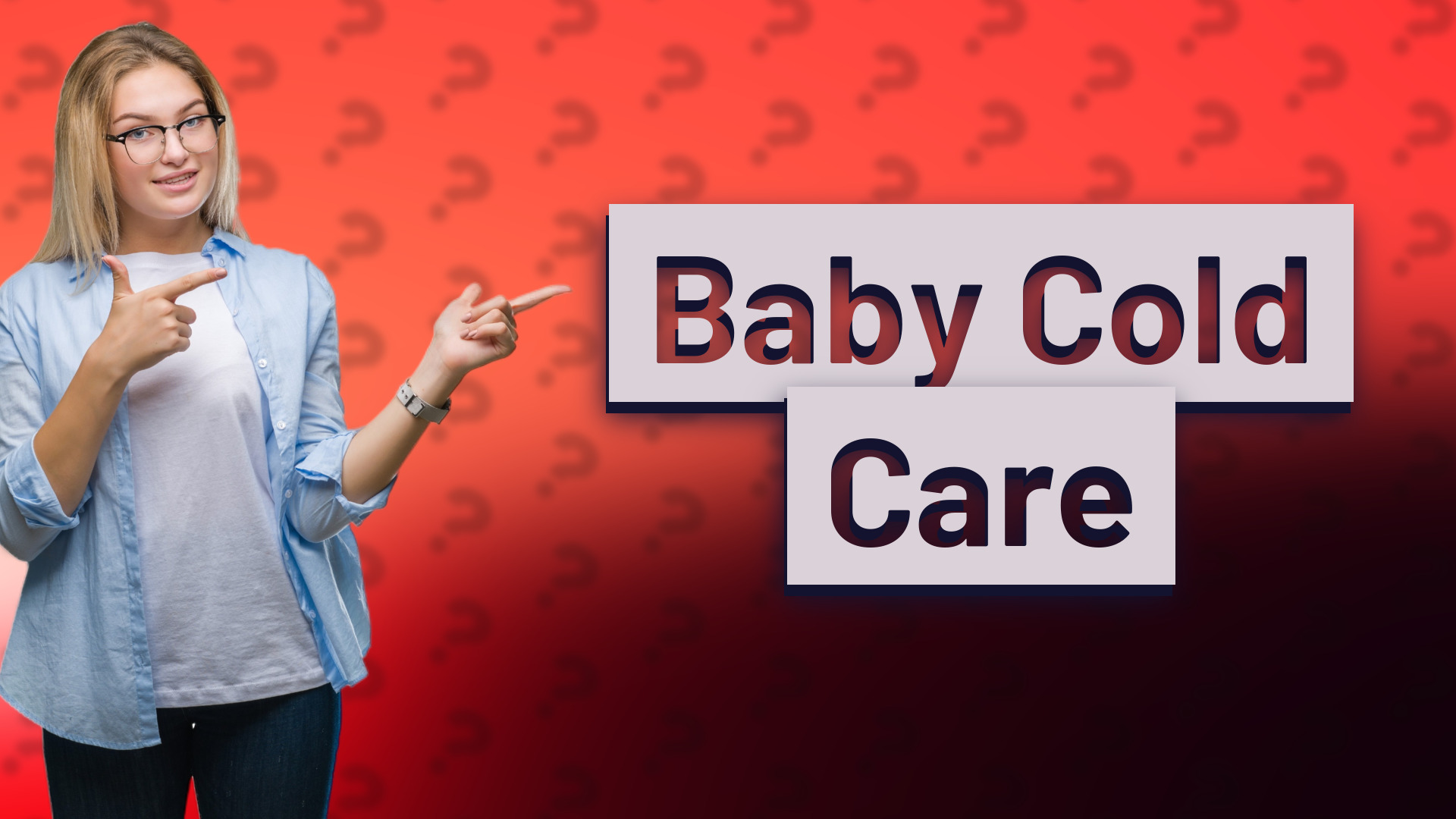 Baby Cold Care
