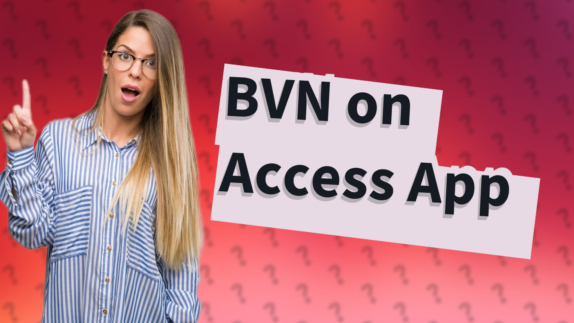 BVN on Access App