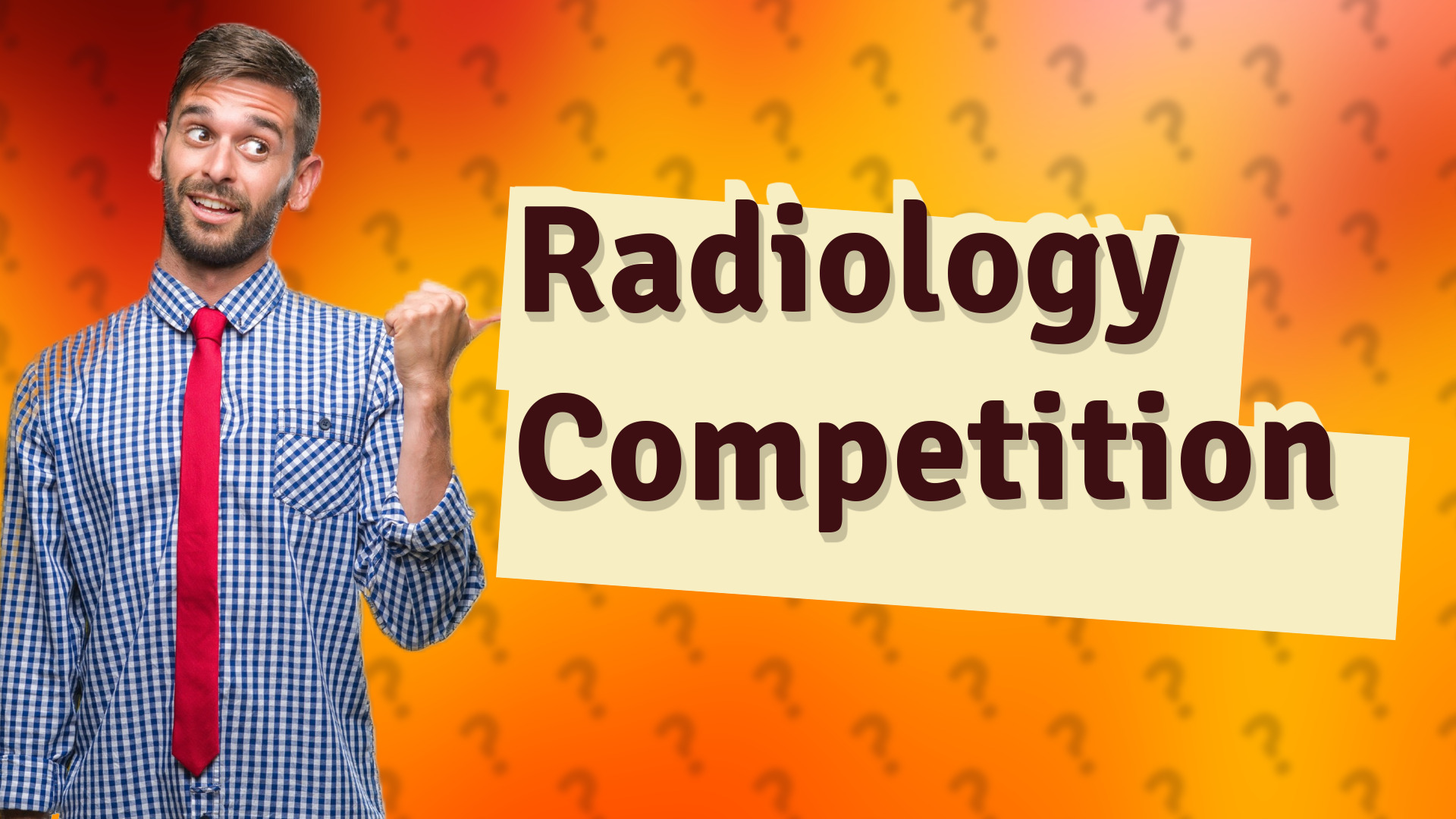 Radiology Competition