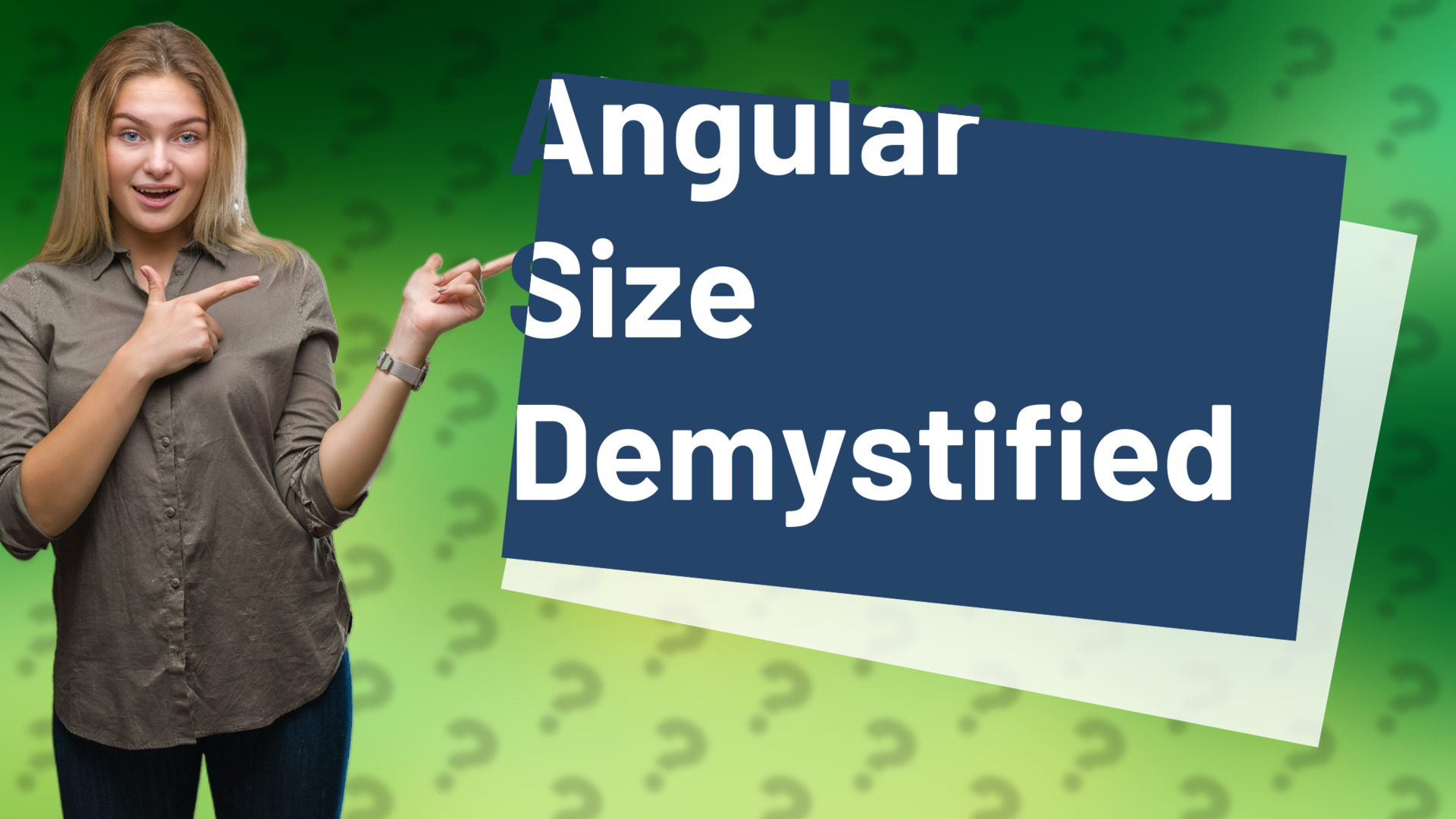 Angular Size Demystified