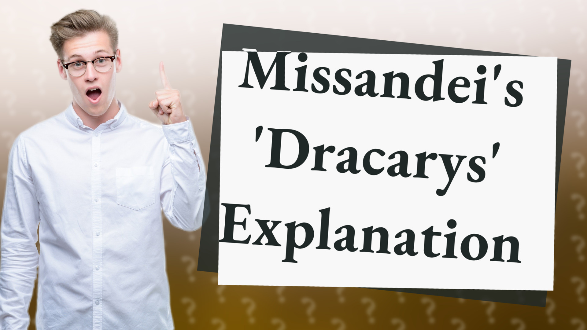 Missandei's 'Dracarys' Explanation