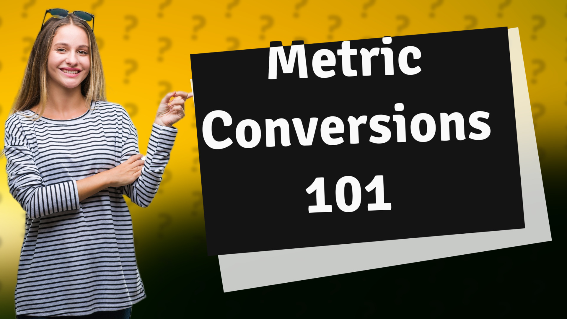 Metric Conversions 101