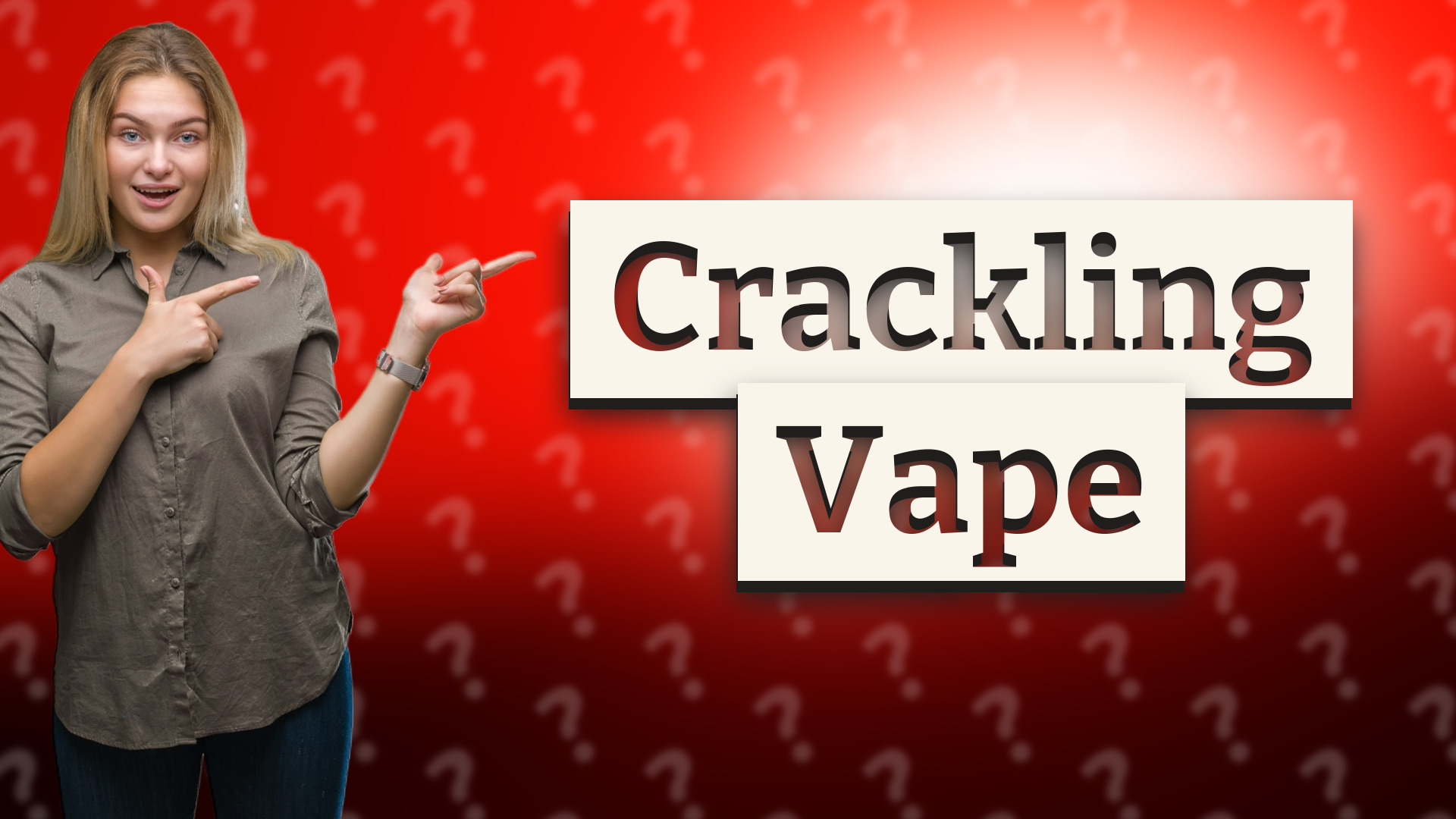 Crackling Vape