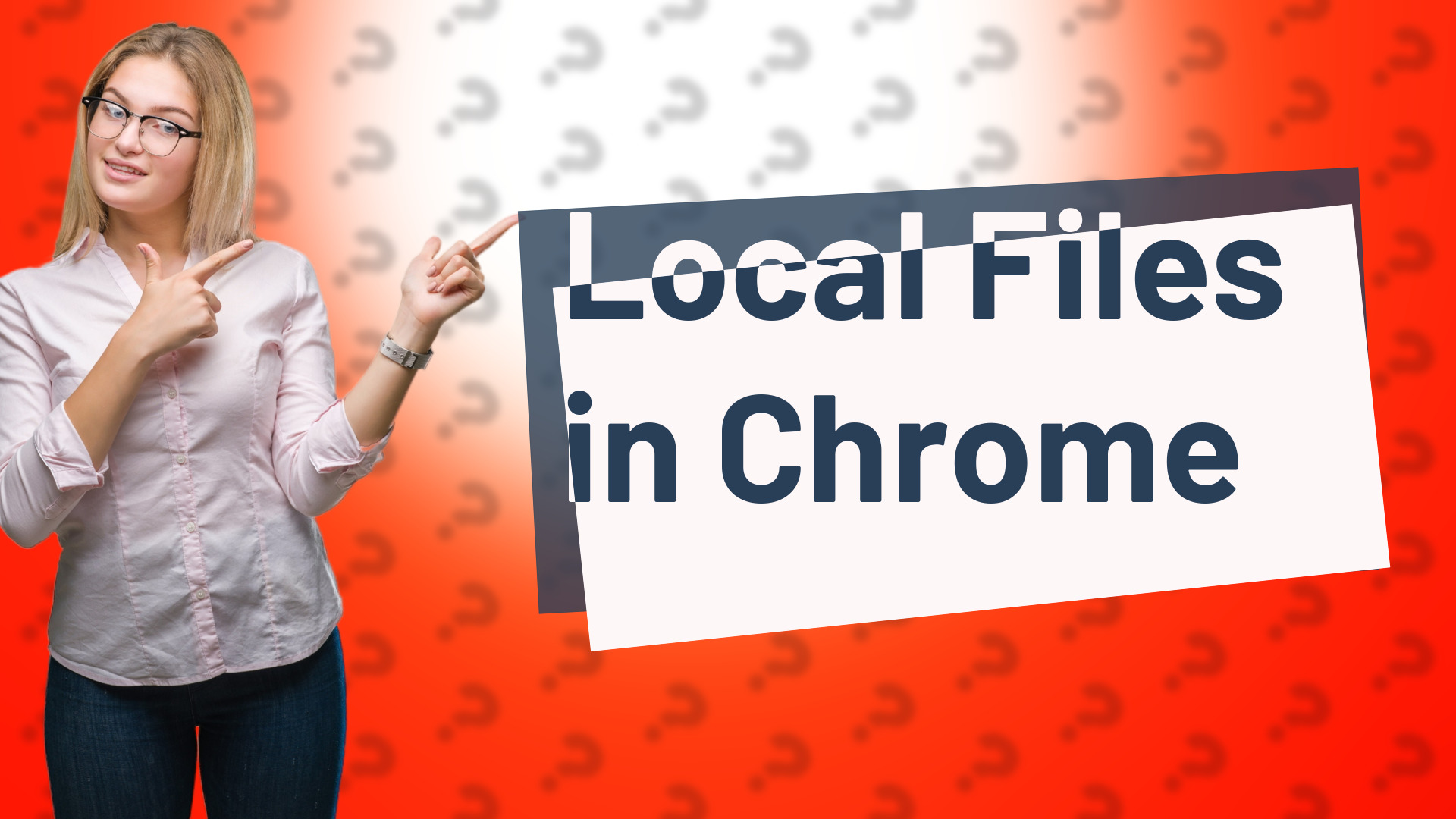 Local Files in Chrome