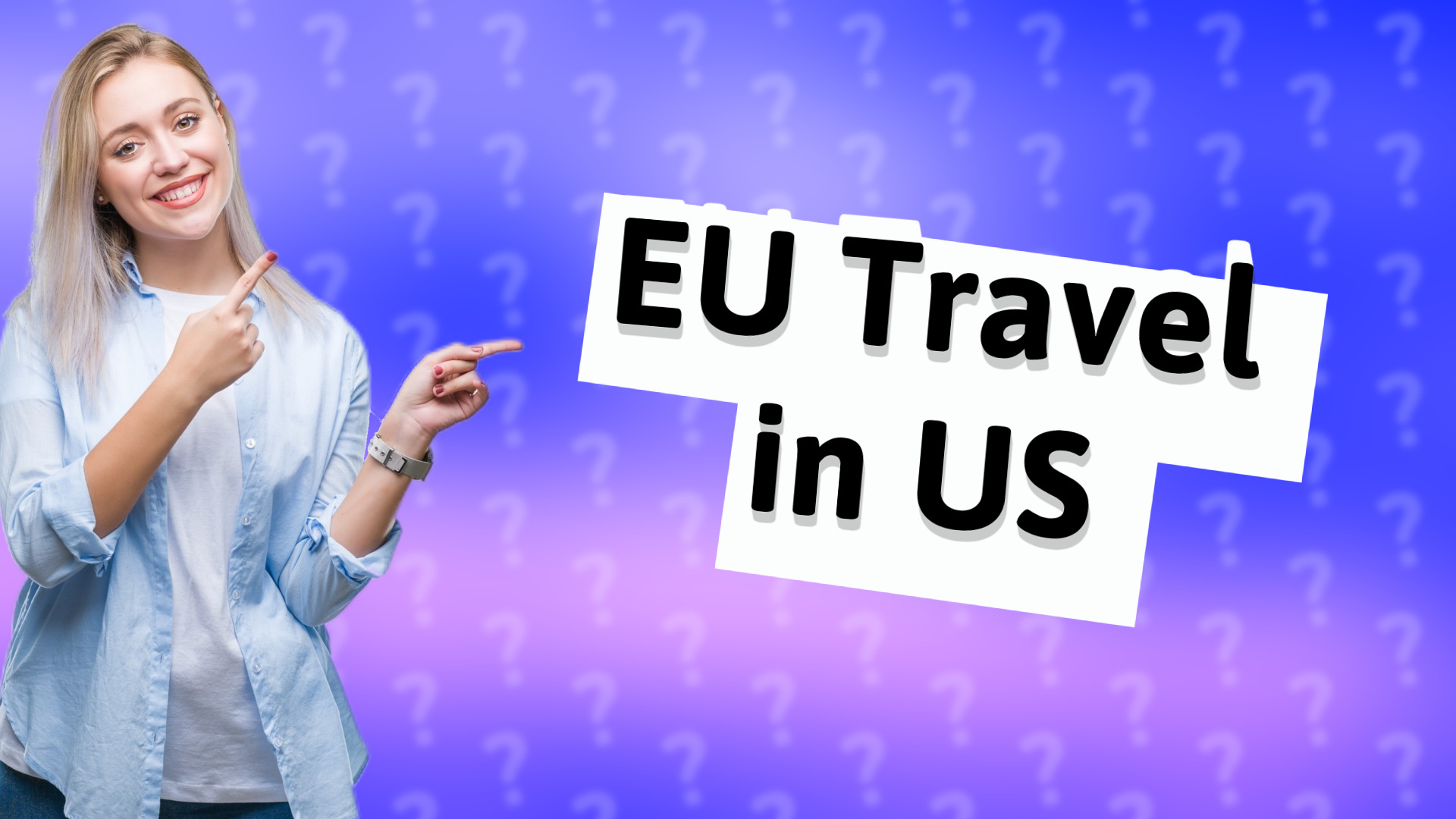 EU Travel in US