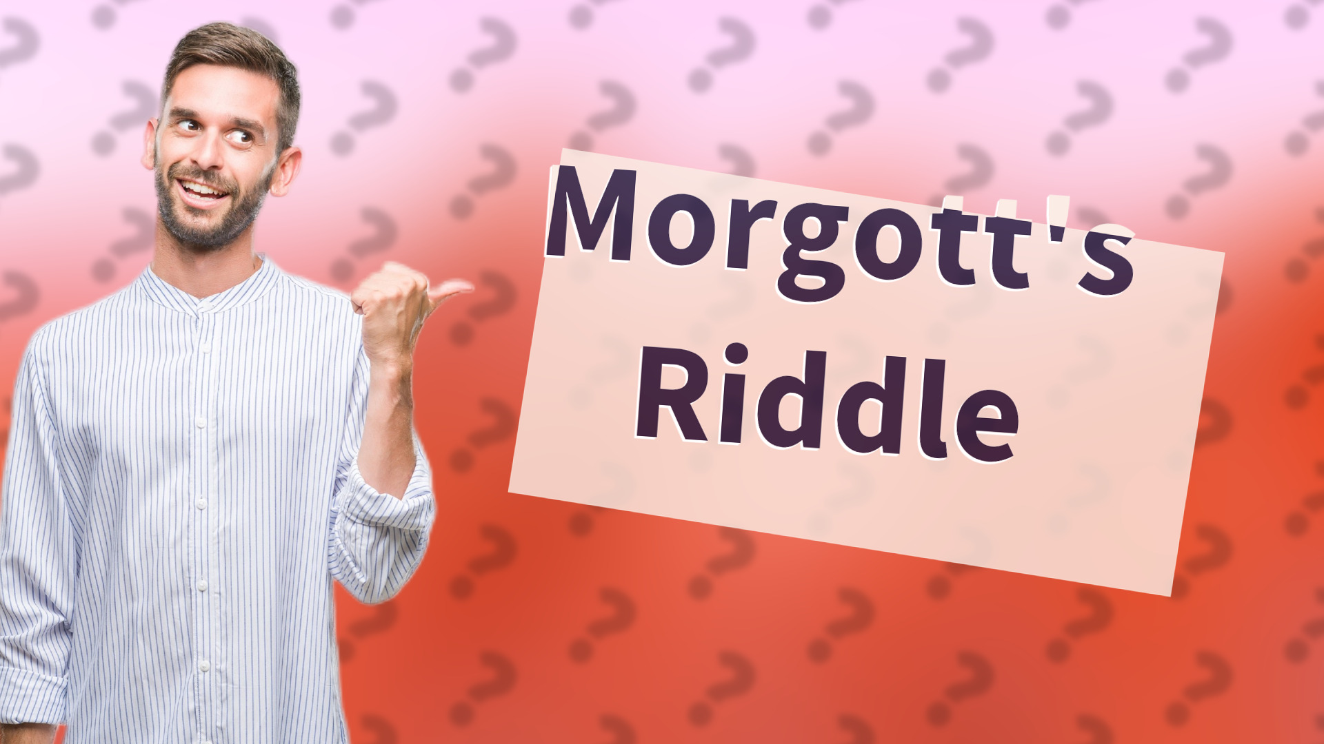 Morgott's Riddle