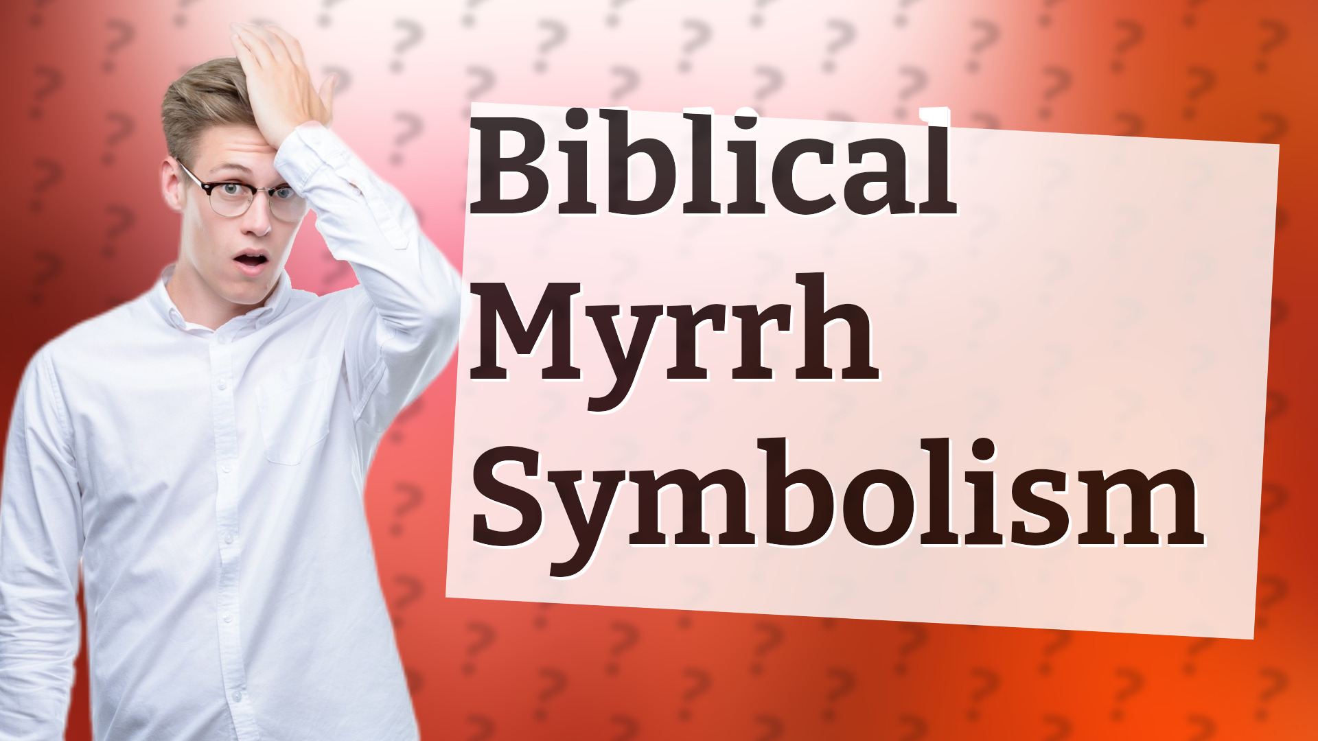 Biblical Myrrh Symbolism