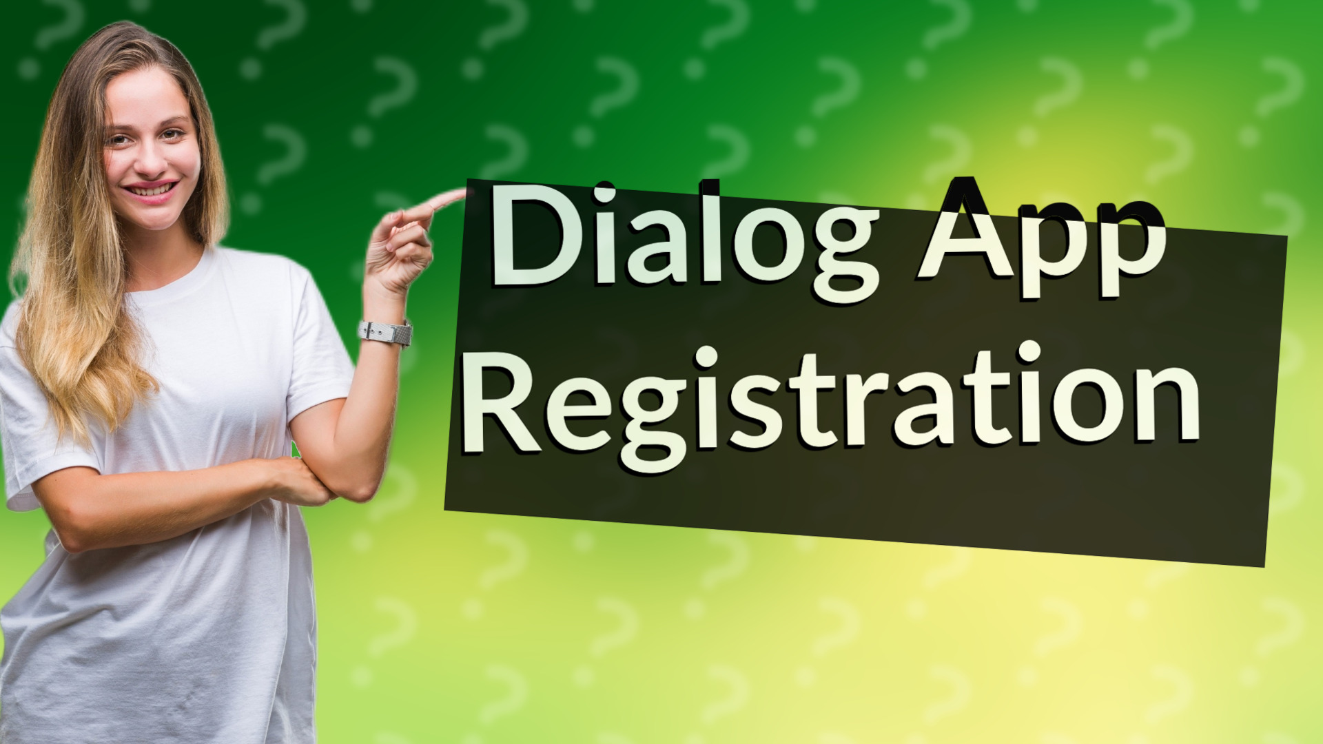 Dialog App Registration