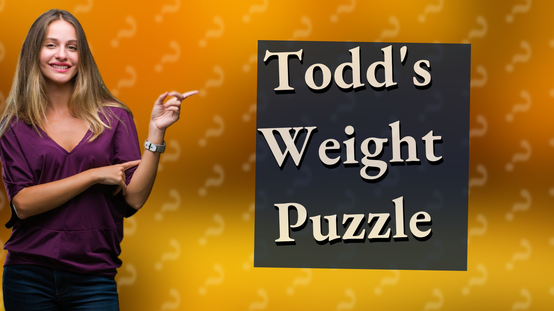 Todd's Weight Puzzle
