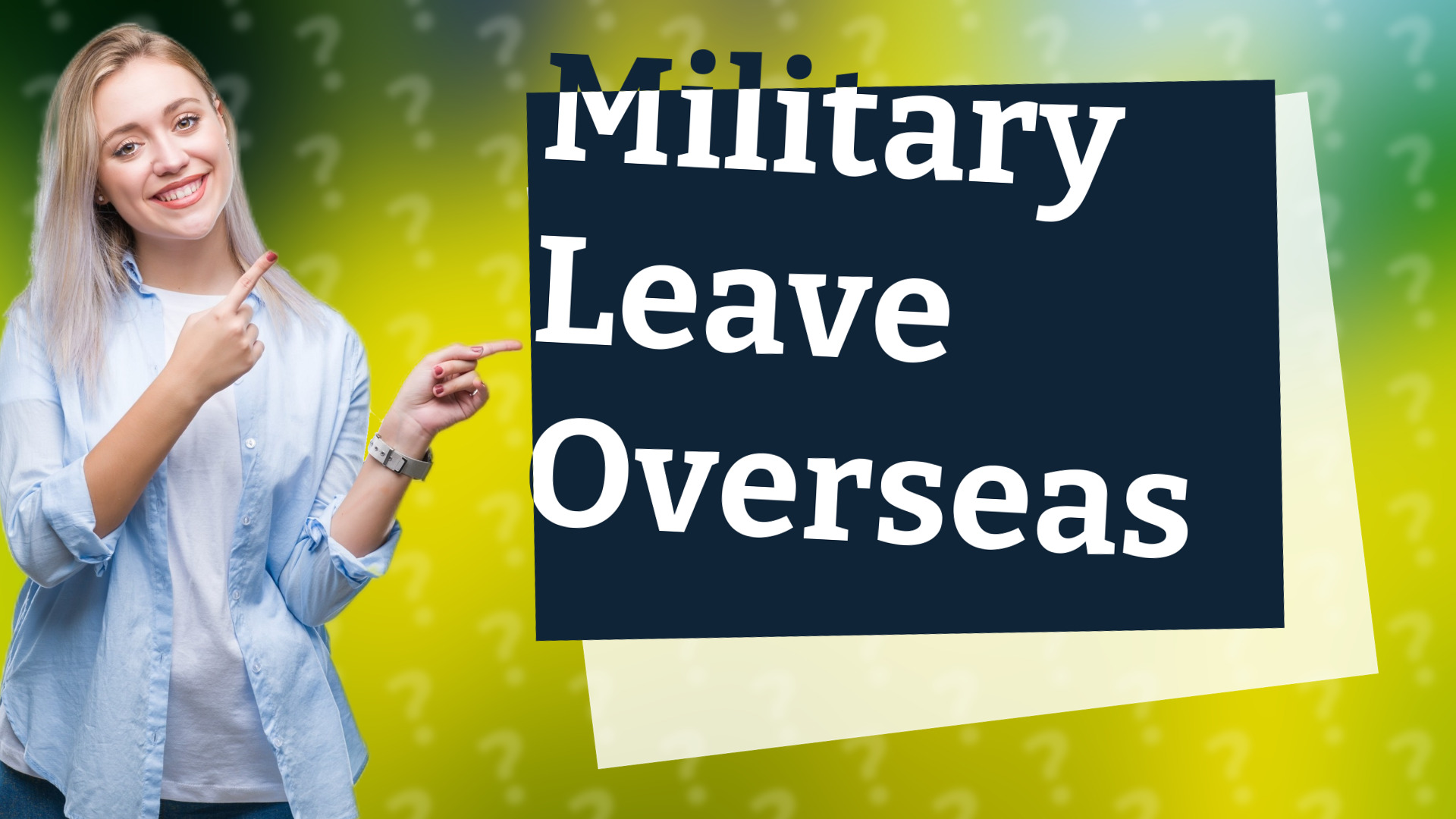 Military Leave Overseas