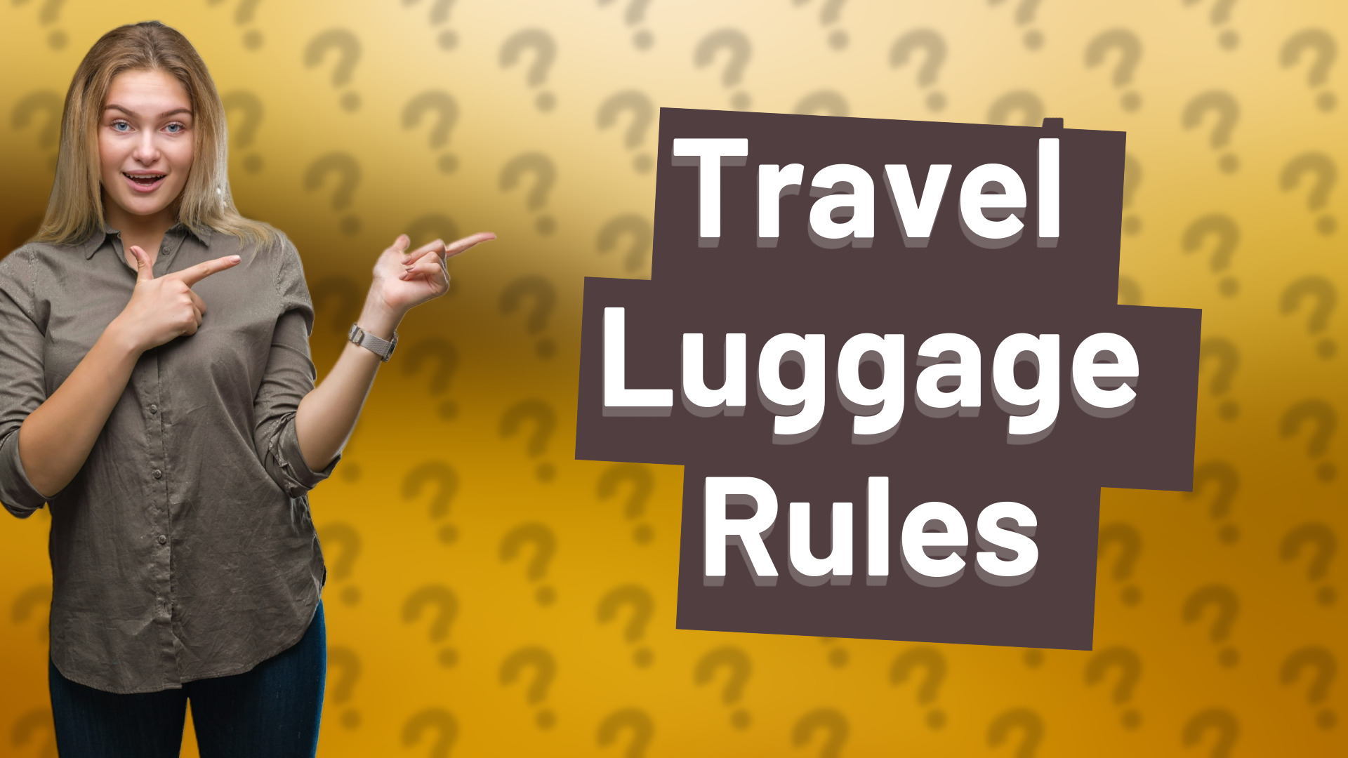 Travel Luggage Rules