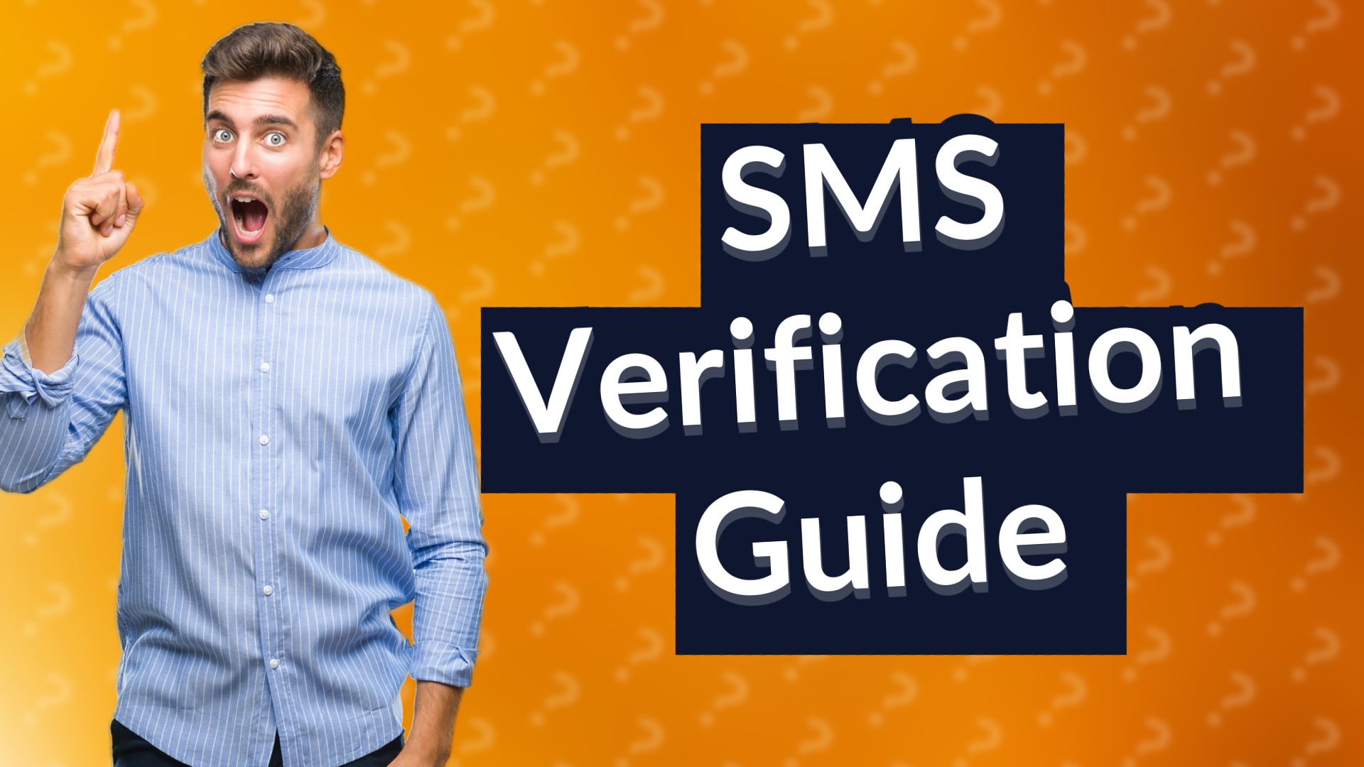 SMS Verification Guide
