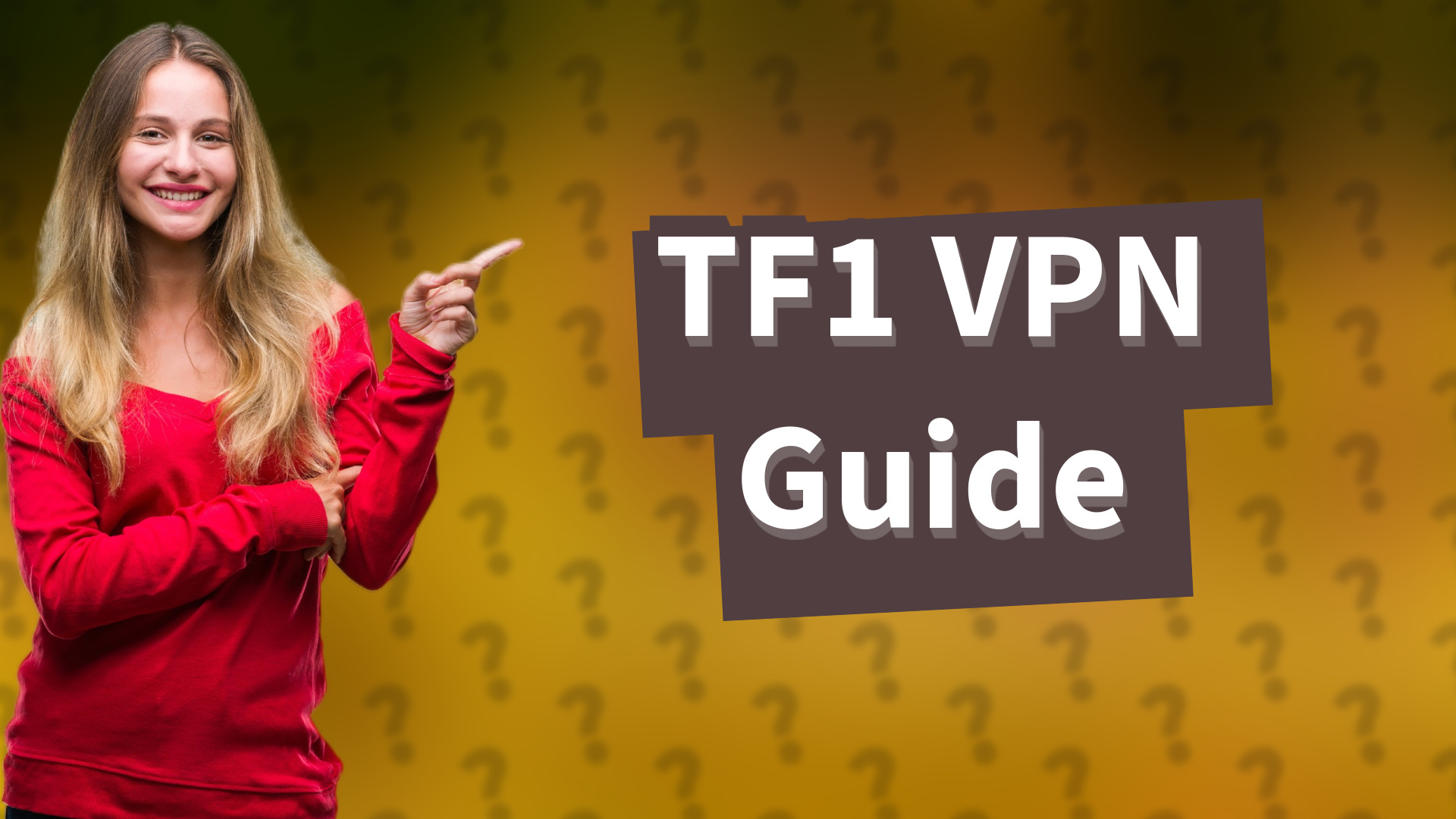 TF1 VPN Guide