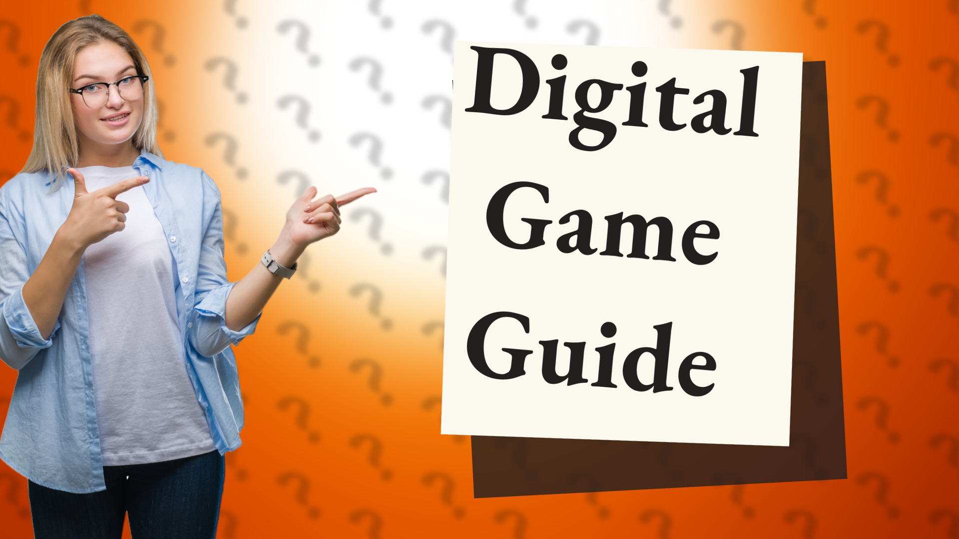 Digital Game Guide