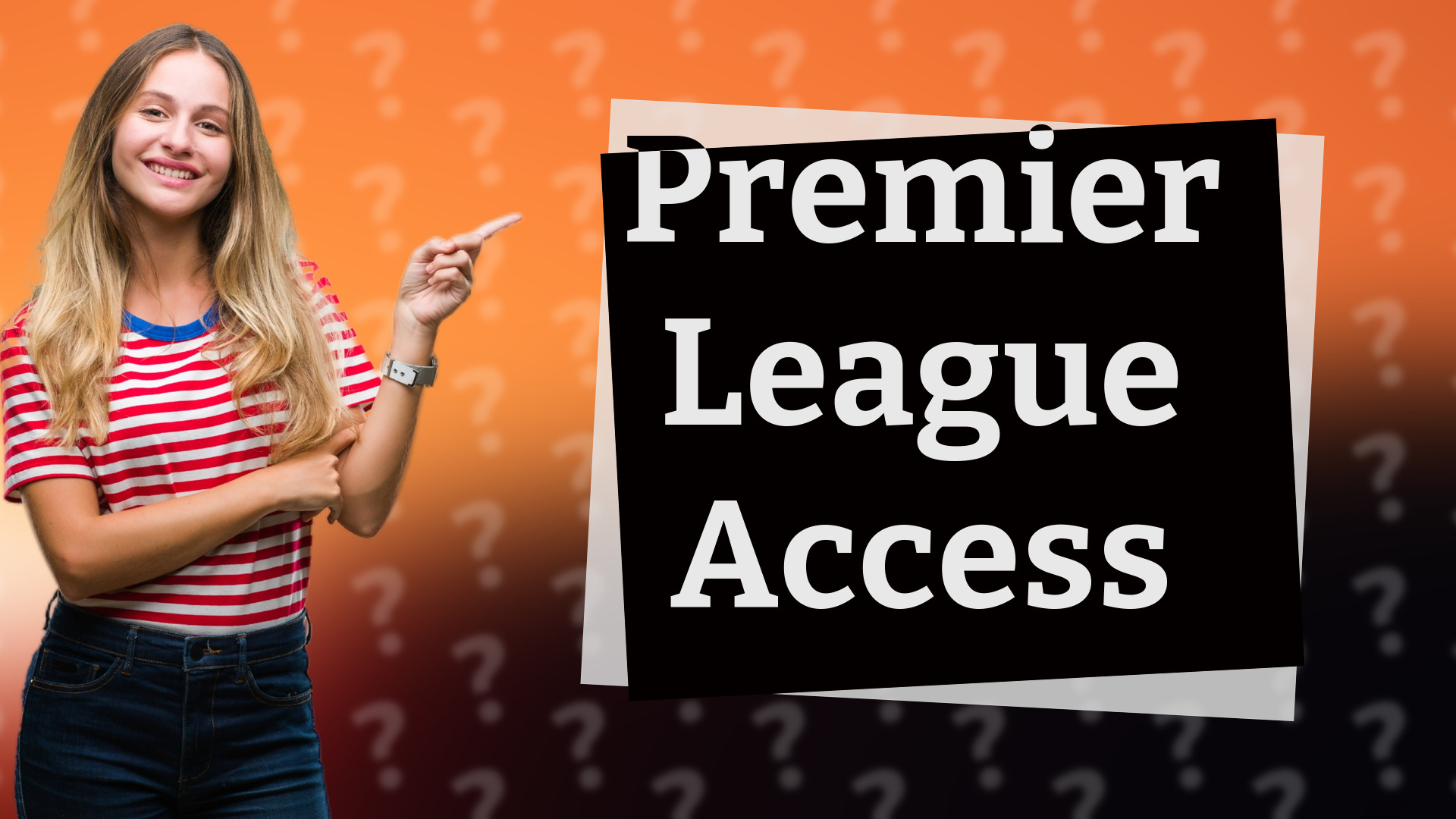 Premier League Access